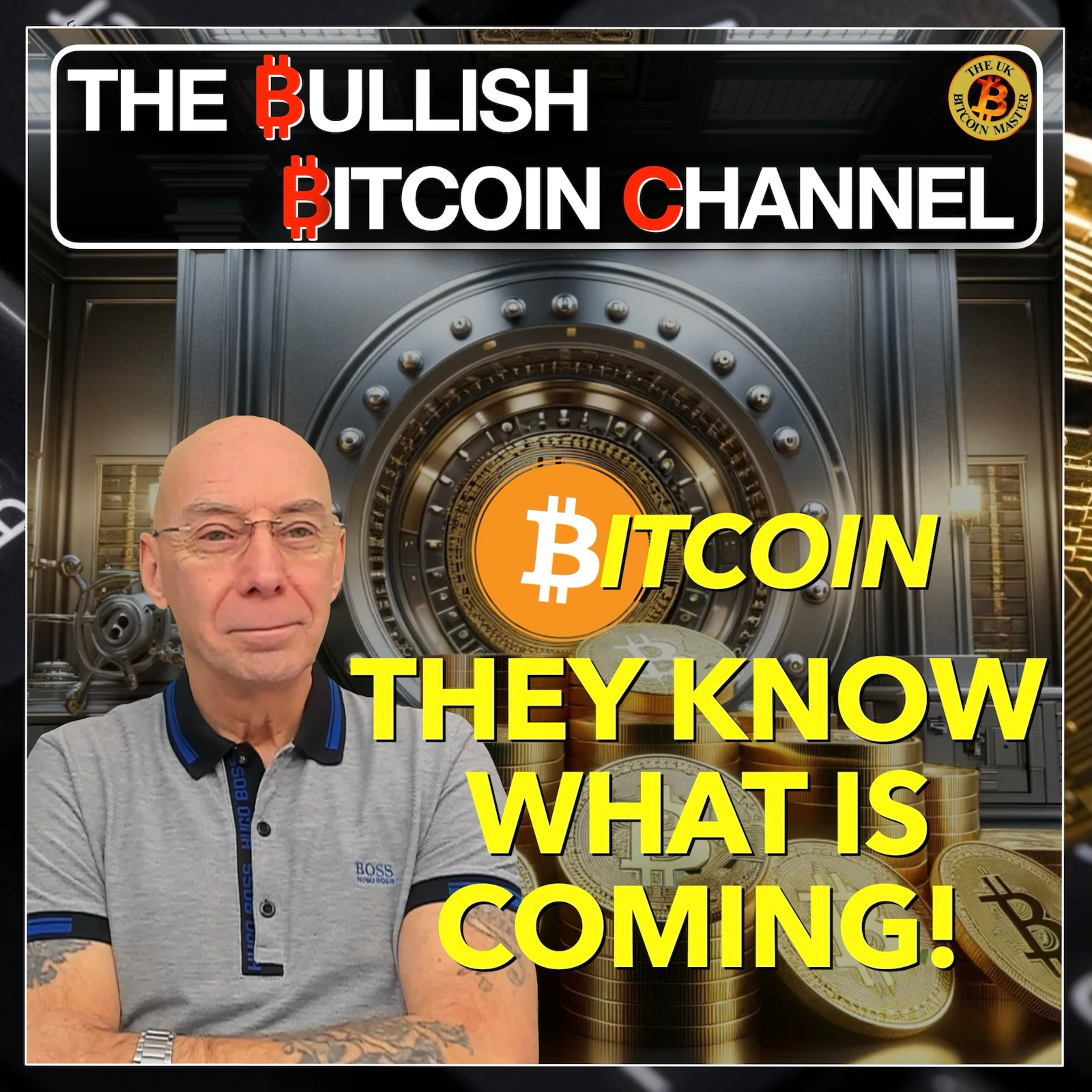 🇬🇧 BITCOIN | ’THEY’ know what is coming… on ‘The Bullish Bitcoin Channel!!’ (Ep 680) 🚀