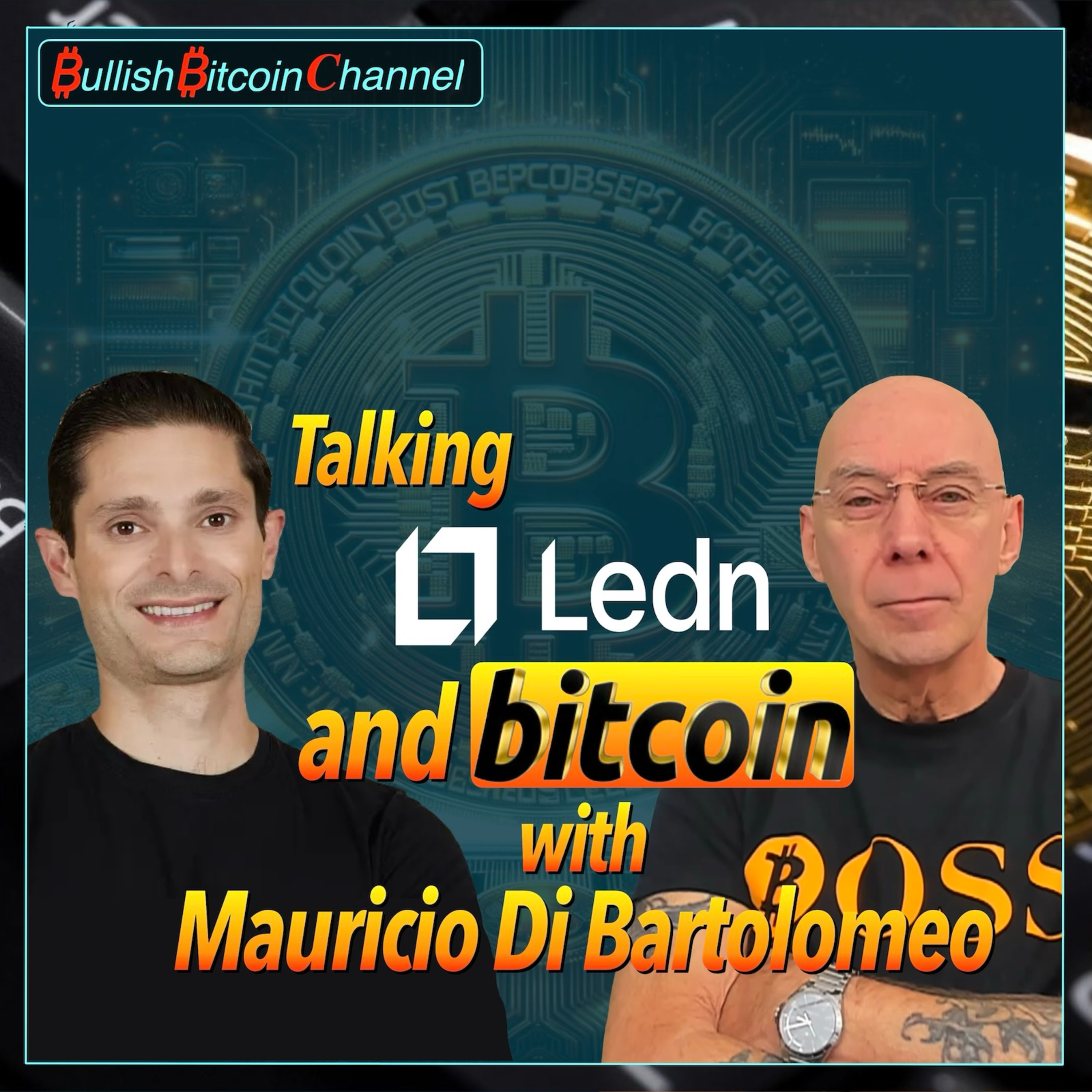 🇬🇧 Talking Life, Bitcoin & BTC backed loans with Ledn Co Founder Mauricio Di Bartomoleo (Ep 743) 🚀