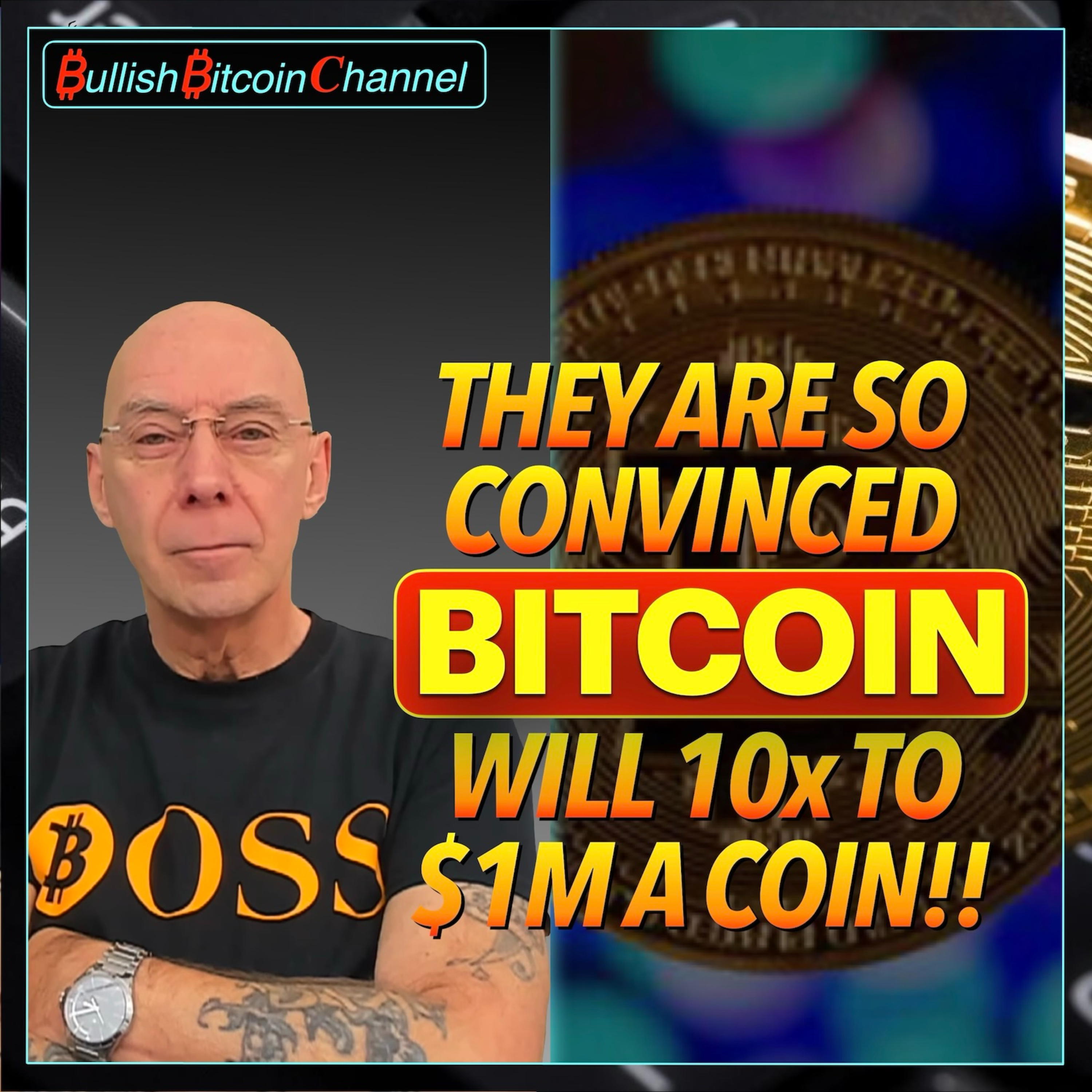 🇬🇧 BITCOIN | ‘They’ are totally convinced Bitcoin will 10 x and reach $1m per coin! (Ep 754) 🚀