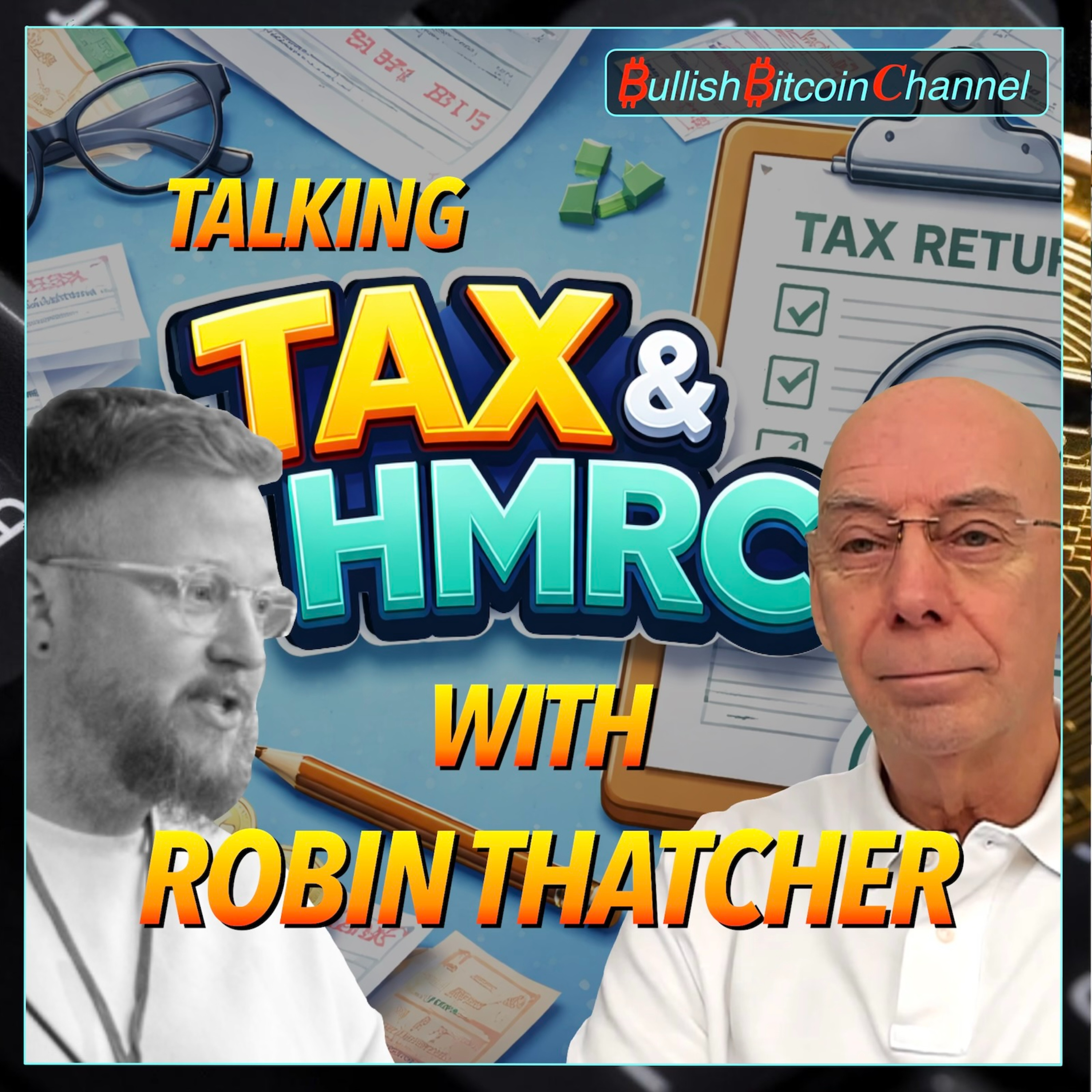 🇬🇧 BITCOIN | Talking Tax & The UK with Bitcoin accountant Robin Thatcher (Ep 784) 🚀