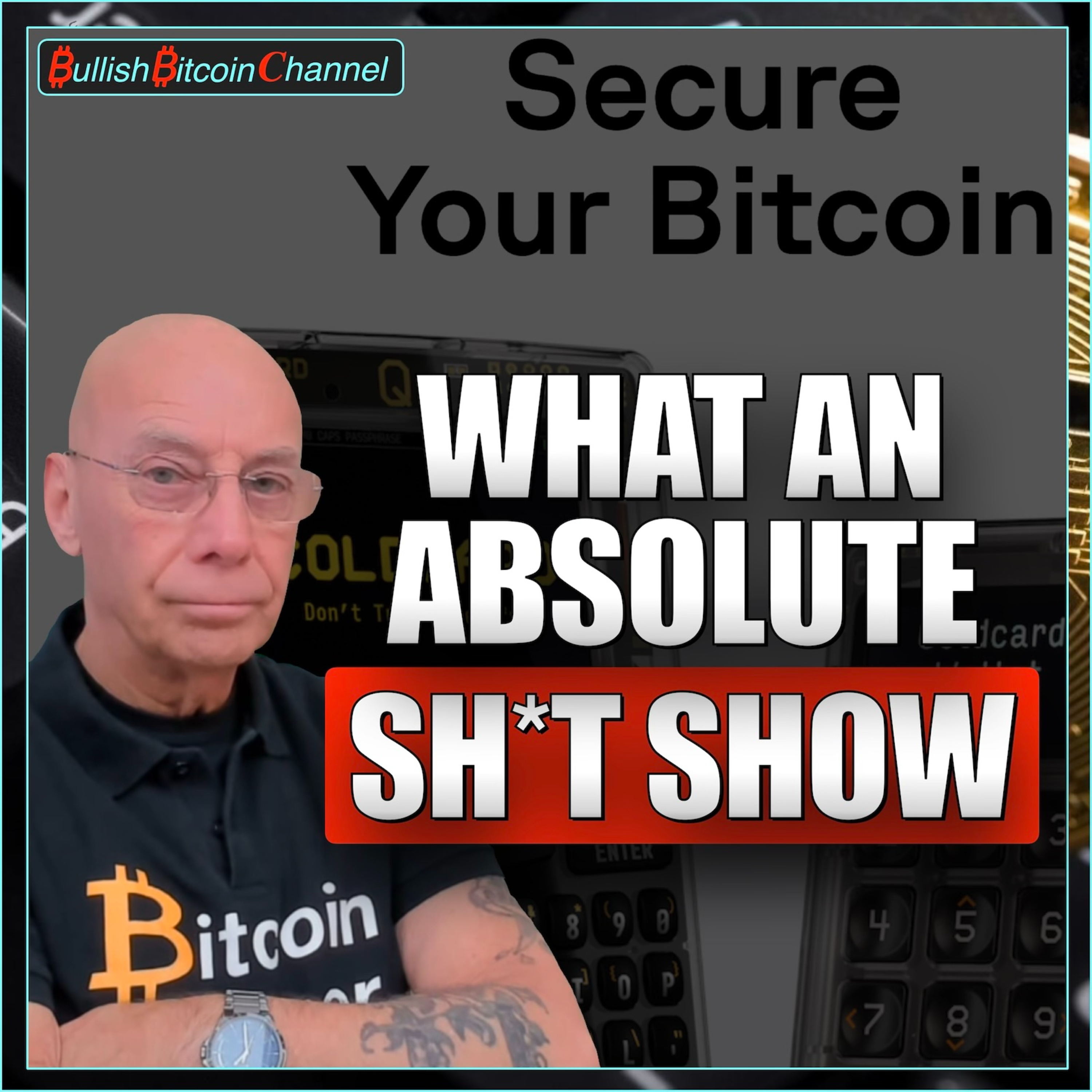 BITCOIN | COLDCARD - What an absolute sh*t show! (Ep 837) episode artwork