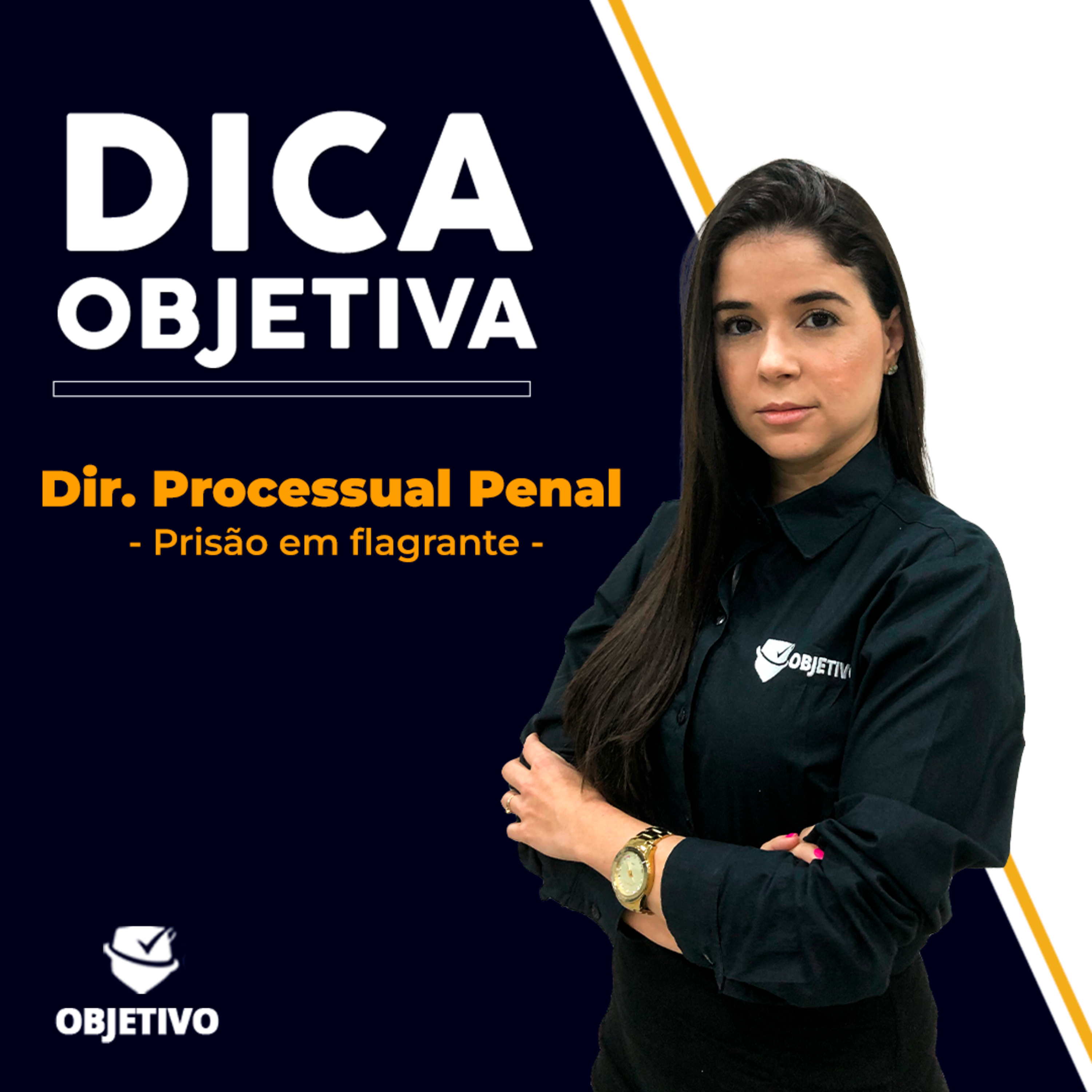 Dica Objetiva | Prisão em flagrante episode artwork