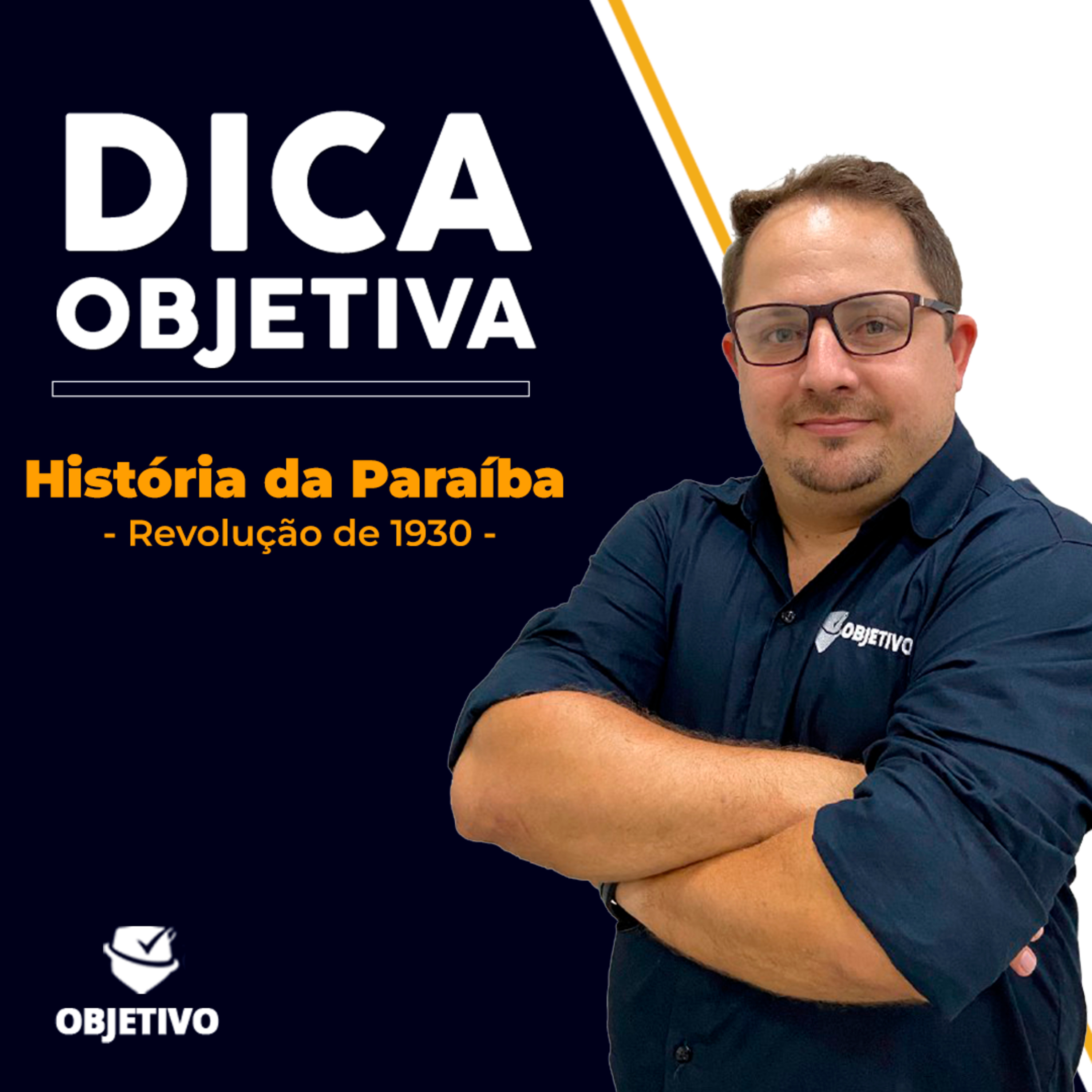 Dica Objetiva | História da Paraíba: Revolução de 1930