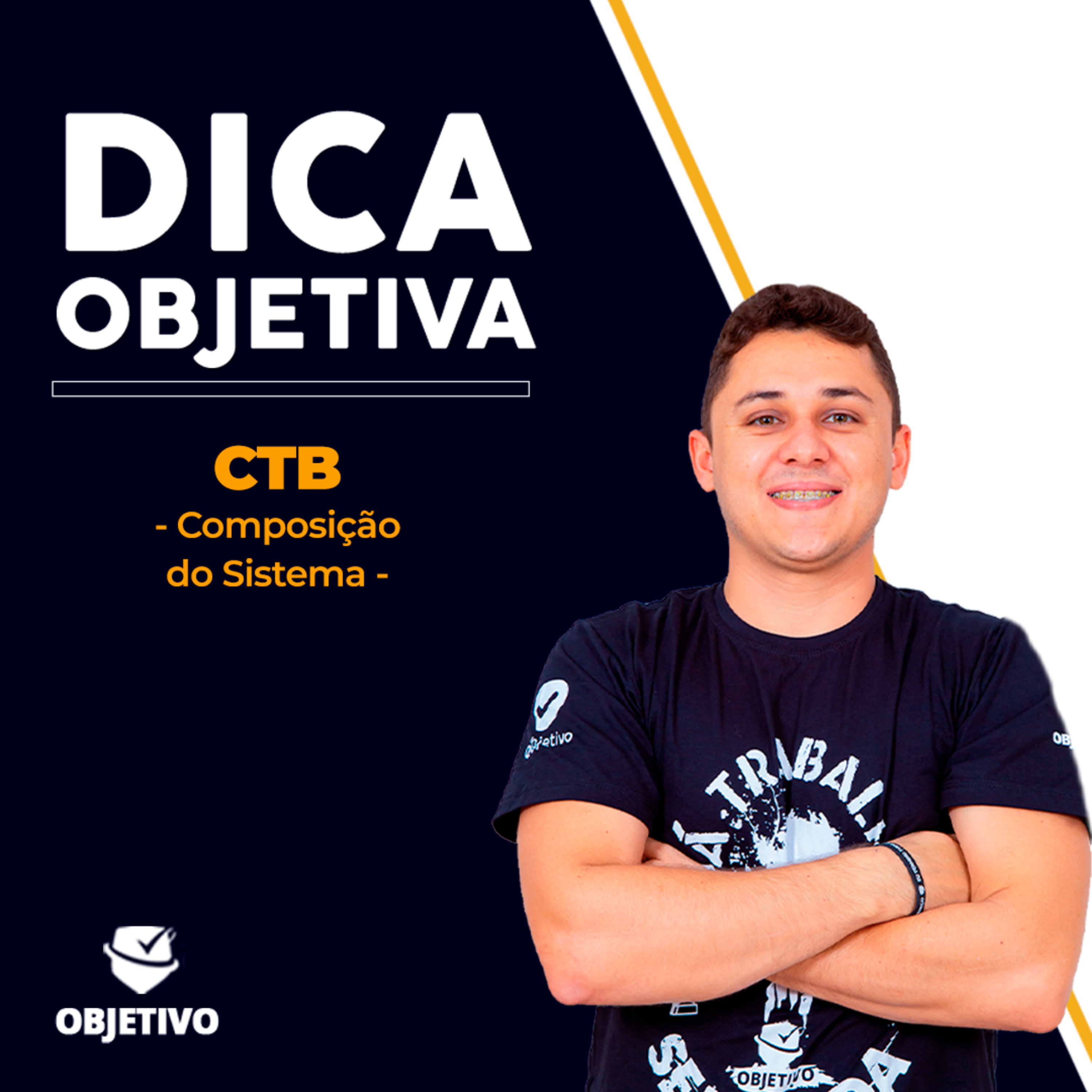 Dica Objetiva | CTB: Composição do Sistema  episode artwork