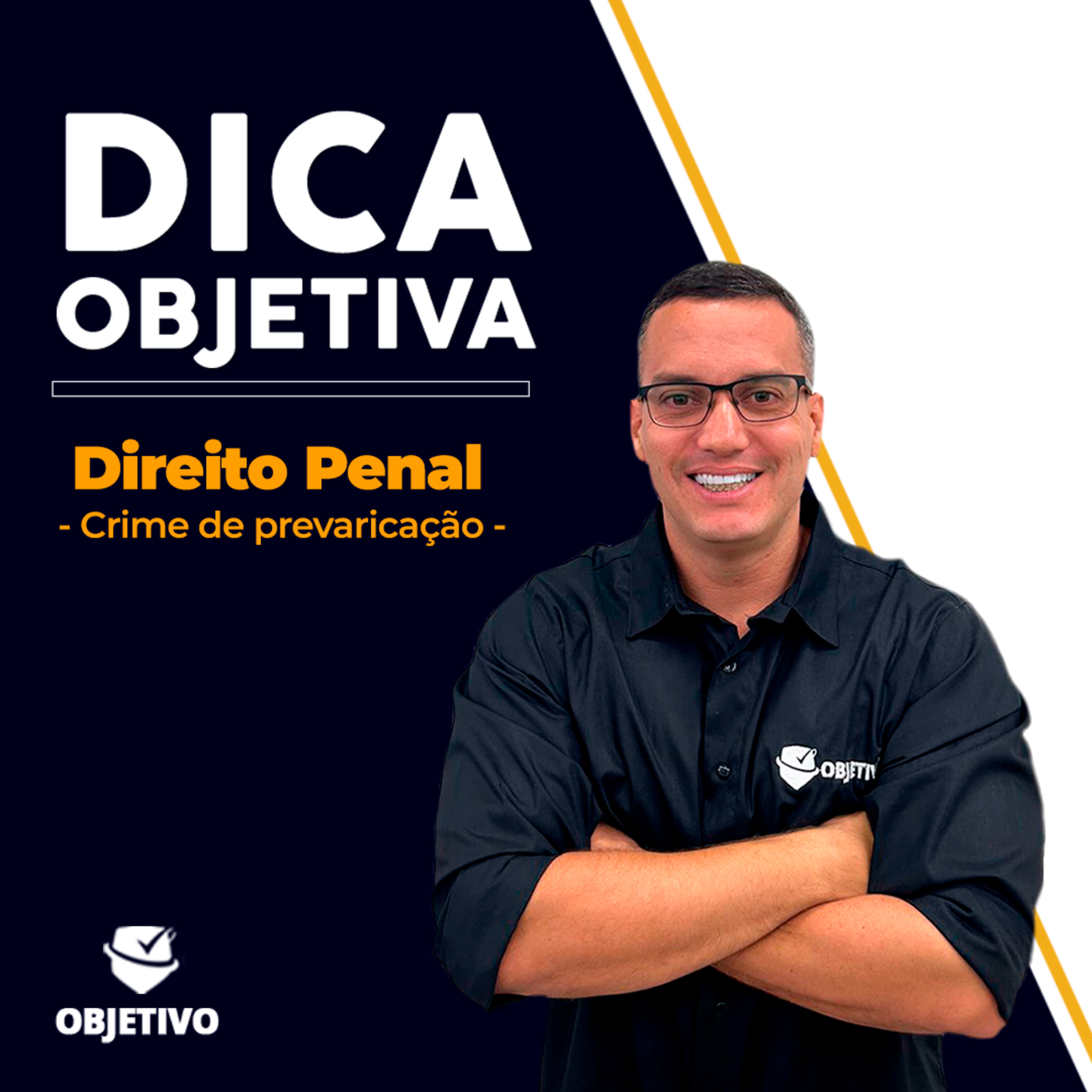 Dica Objetiva | Crime de prevaricação episode artwork