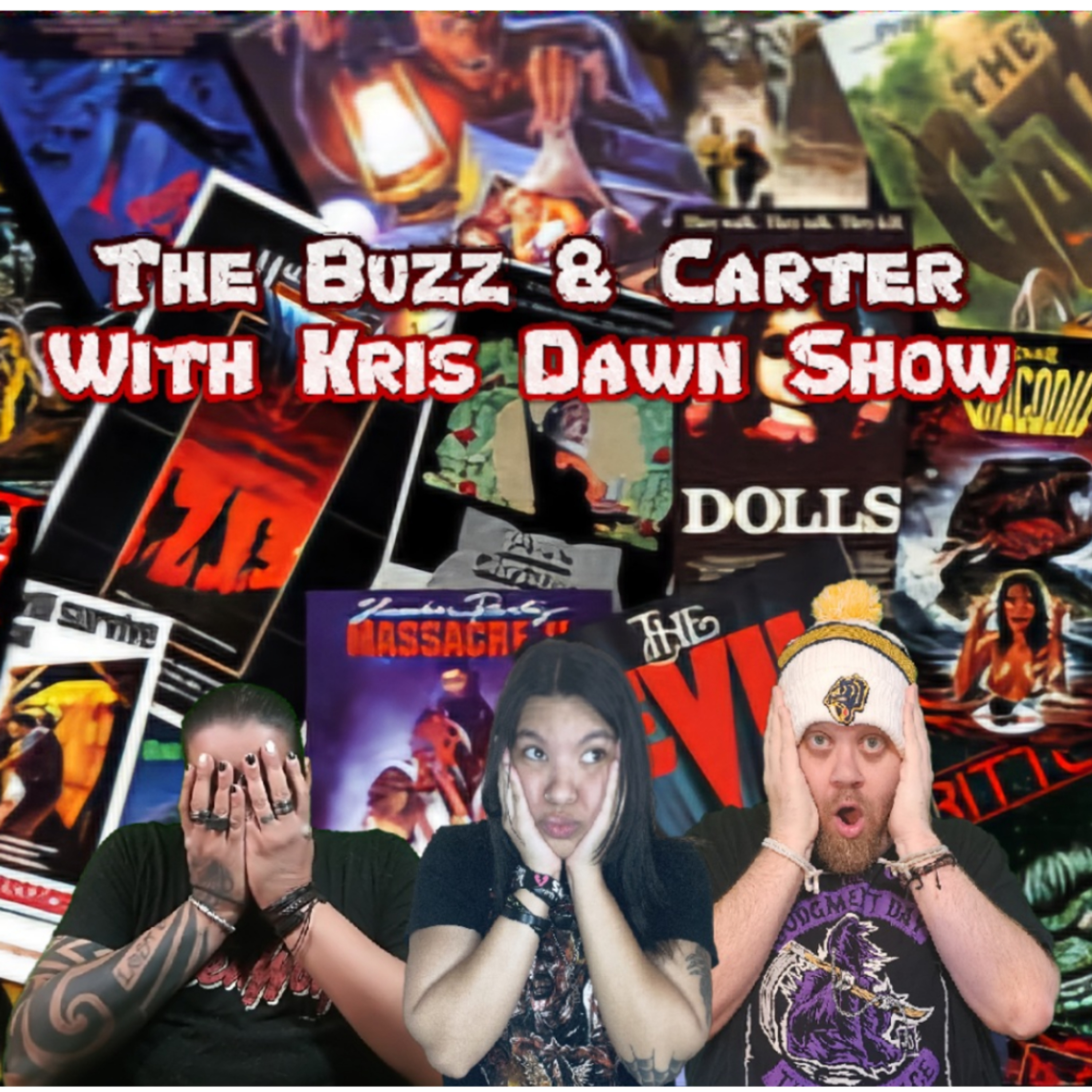 The Buzz and Carter With Kris Dawn Show Episode 3: Terrifier 101 episode artwork
