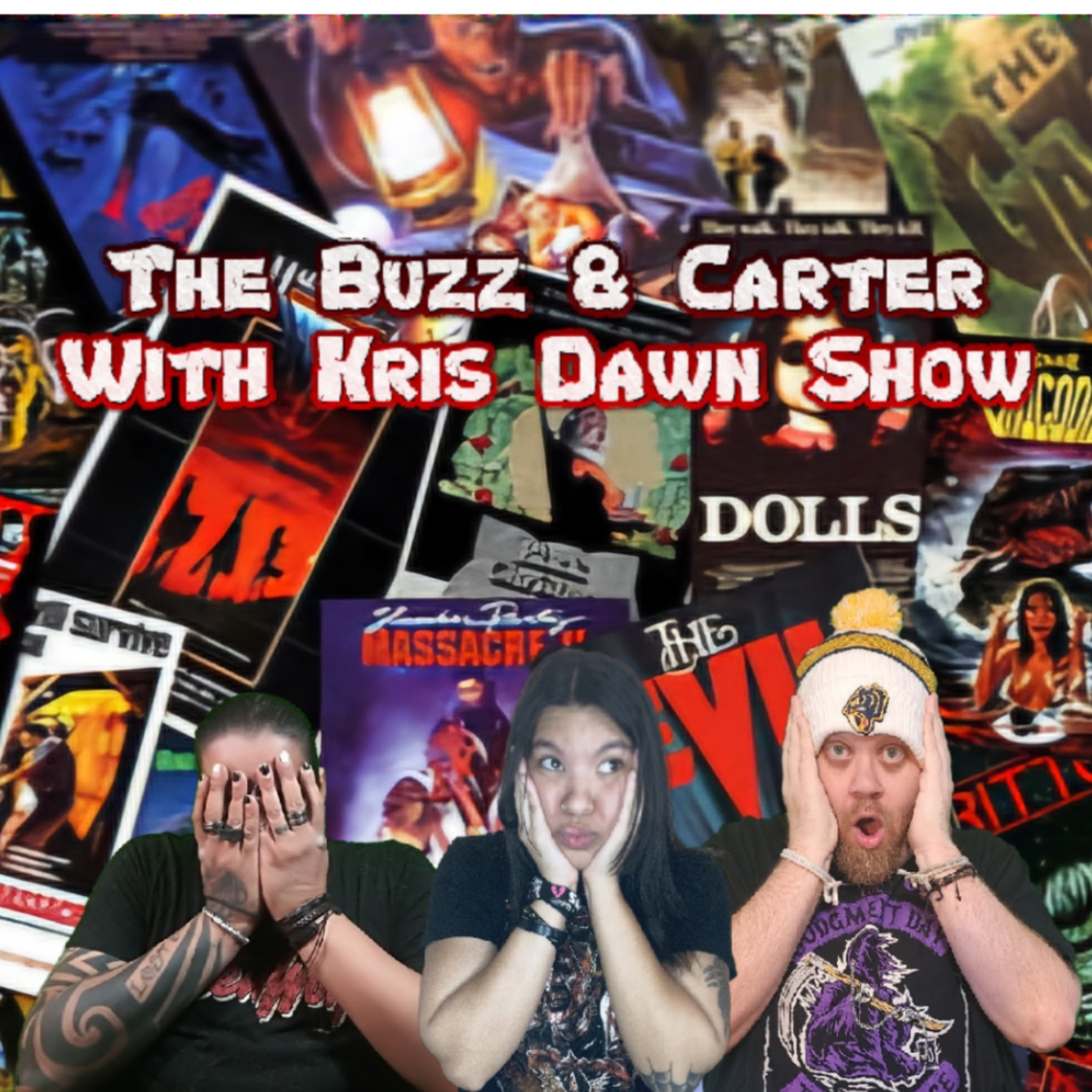Buzz and Carter With Kris Dawn Show Episode 4: Top 5 80's Horror Films  episode artwork