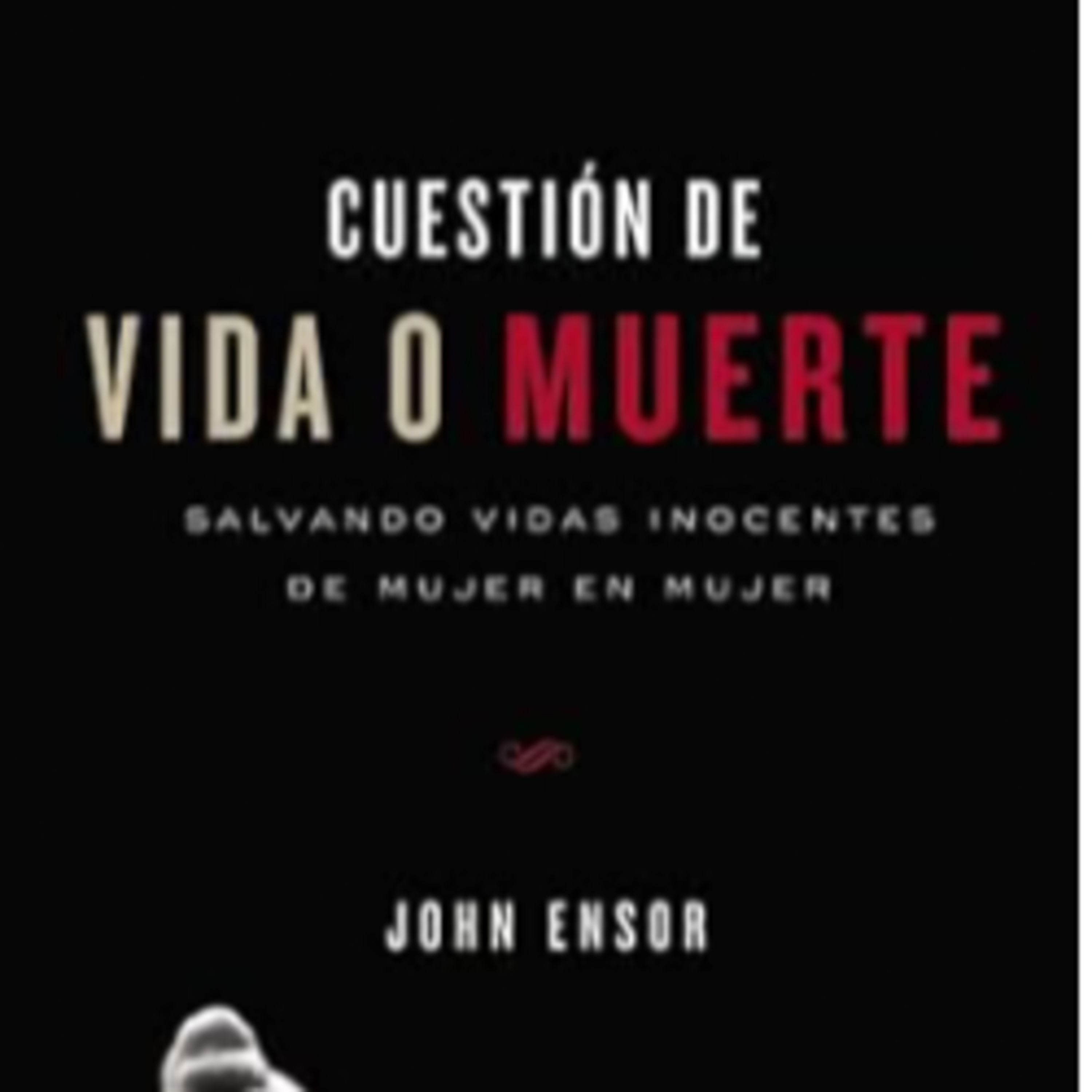 Cuestión de Vida o Muerte