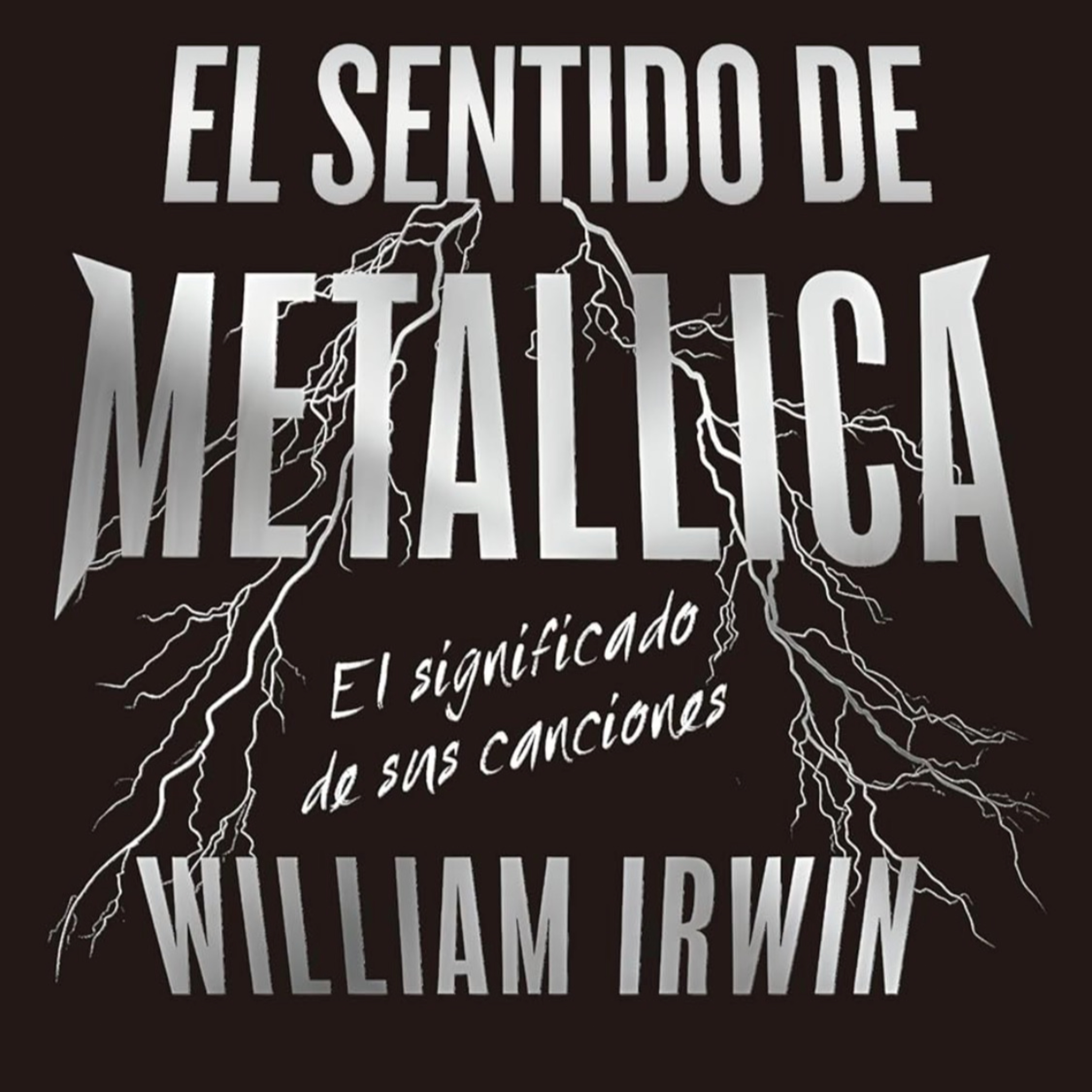 El Sentido de Metallica: Ryde the Lyrics con el Dr. William Irwin 