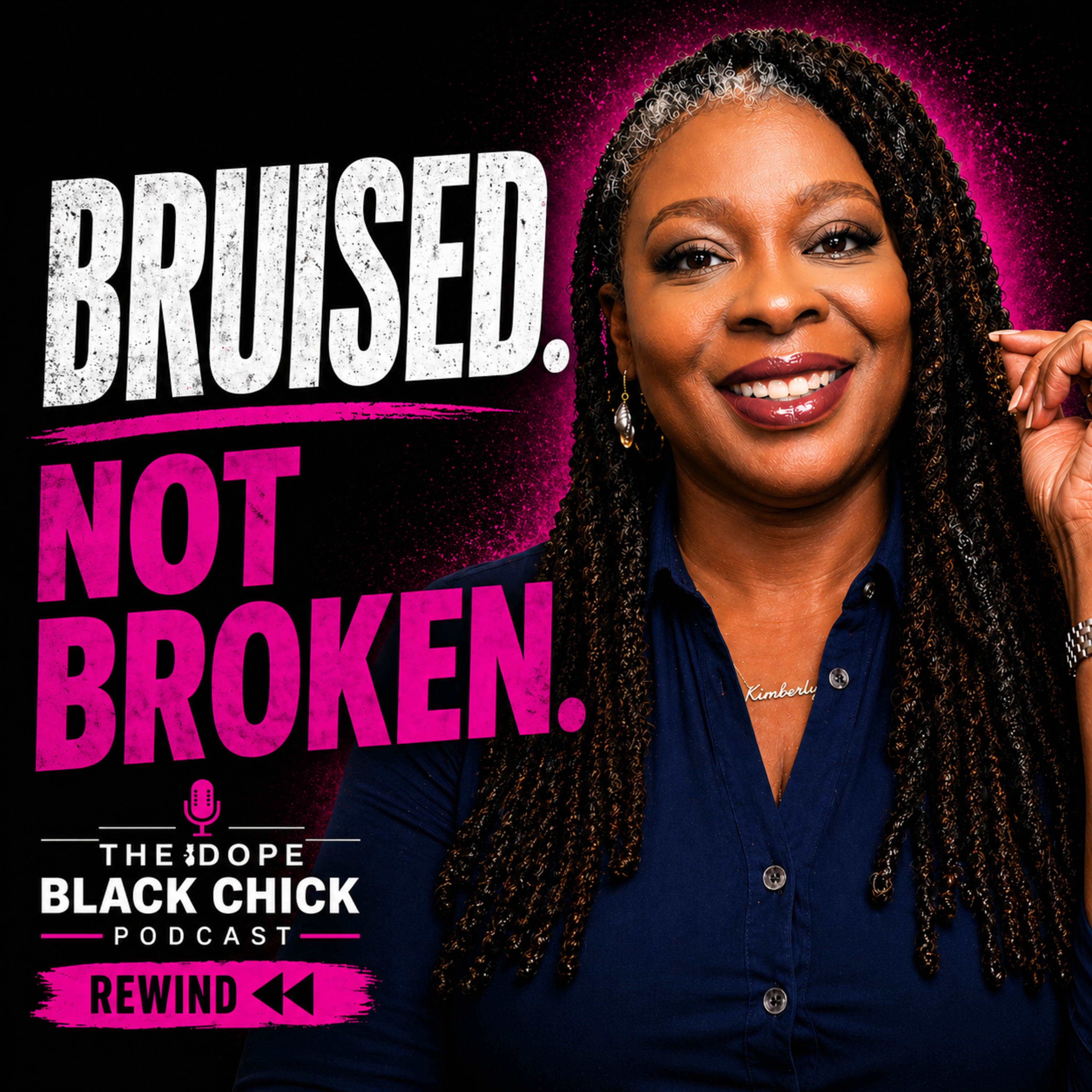 You’re Bruised But Not Broken | How to Keep Going When Life Hits Hard episode artwork