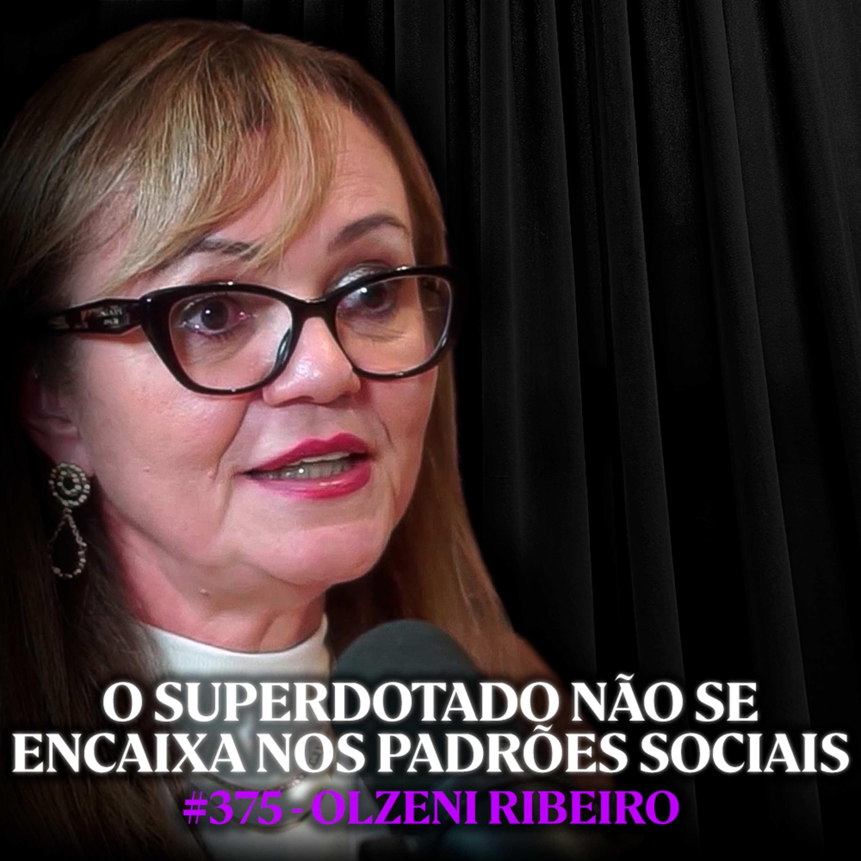 Especialista Alerta: Esses Ambientes Destroem o Superdotado! - Dra. Olzeni Ribeiro | Lutz Podcast #375