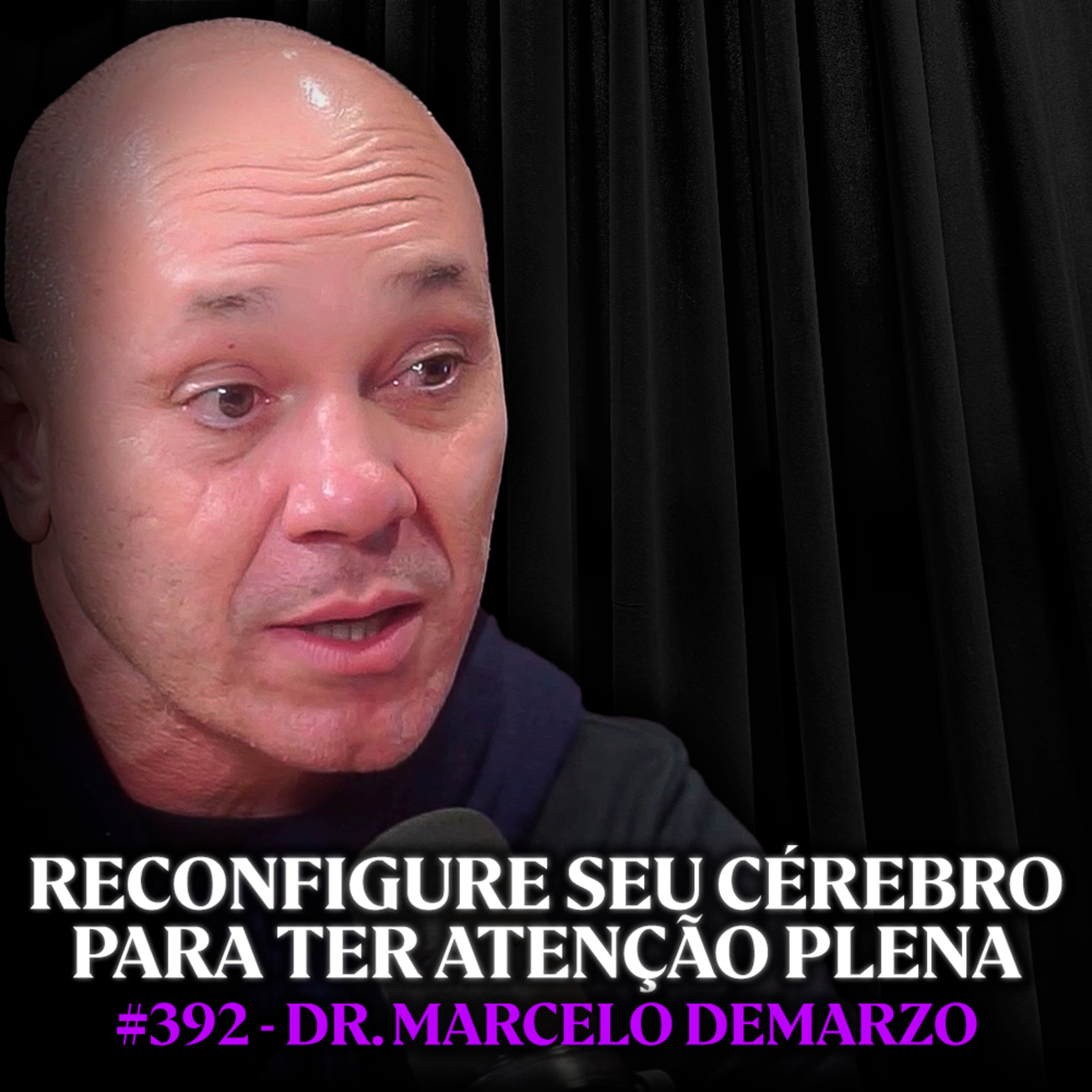 Médico da USP Ensina O Protocolo para Aquietar a Mente e Acabar com a Ansiedade - Dr.Marcelo | Lutz Podcast #392