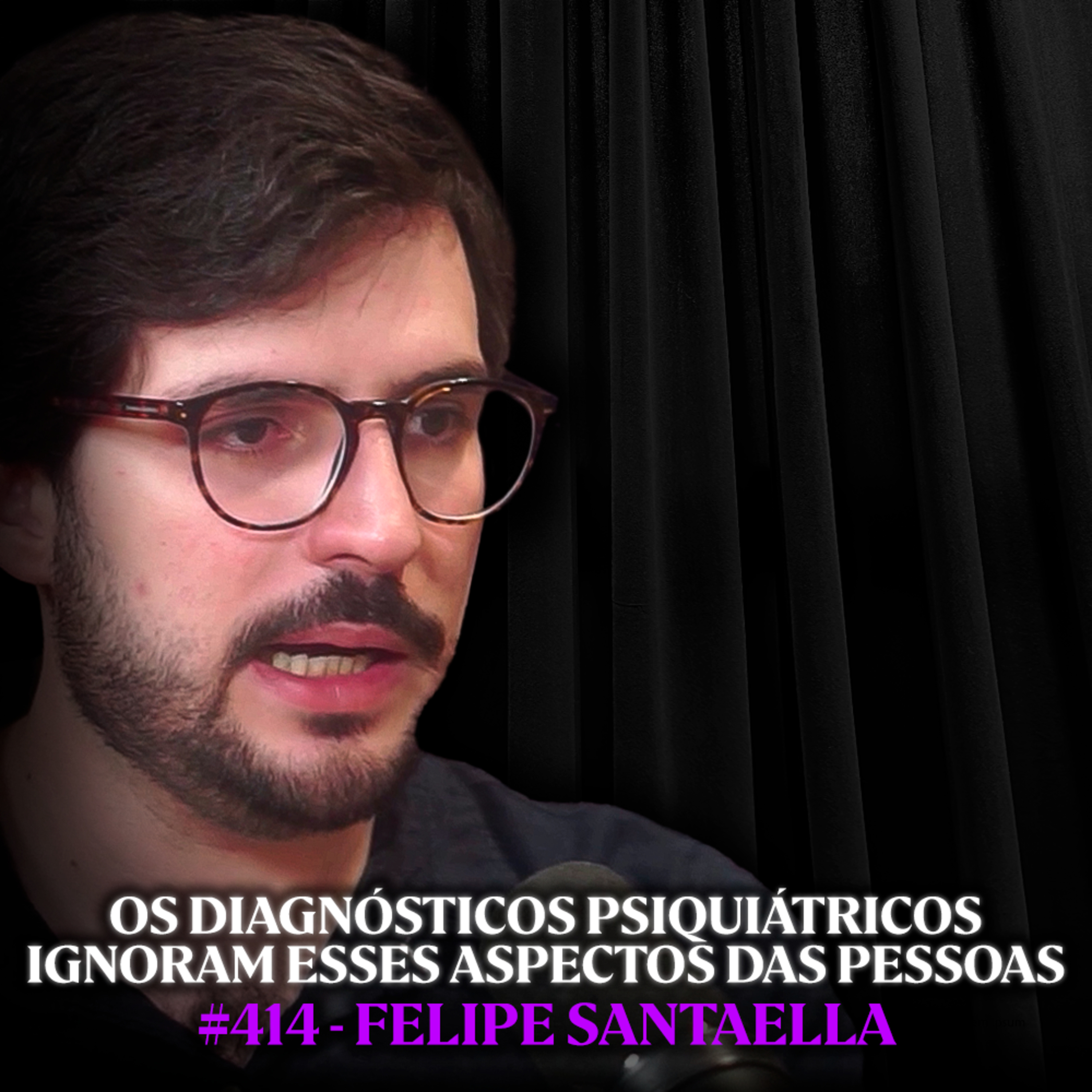 O que os Psiquiatras NÃO te contam sobre Transtornos Mentais (Falhas do Sistema) - Felipe Santaella | Lutz Podcast #414