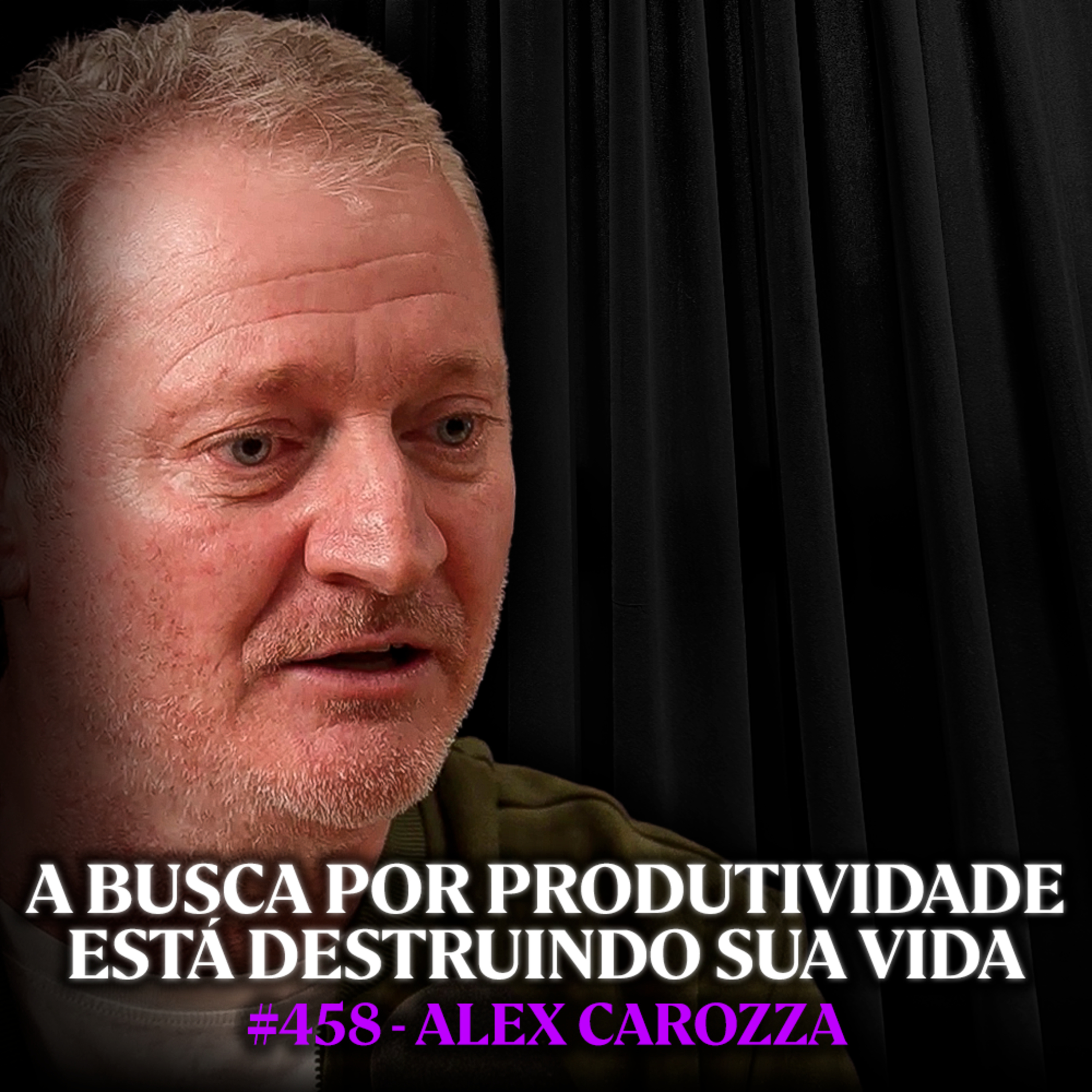 Filósofo Alerta: Uma Rotina Produtiva Não é a Solução Para Sua Vida - Alex Carozza | Lutz Podcast #458