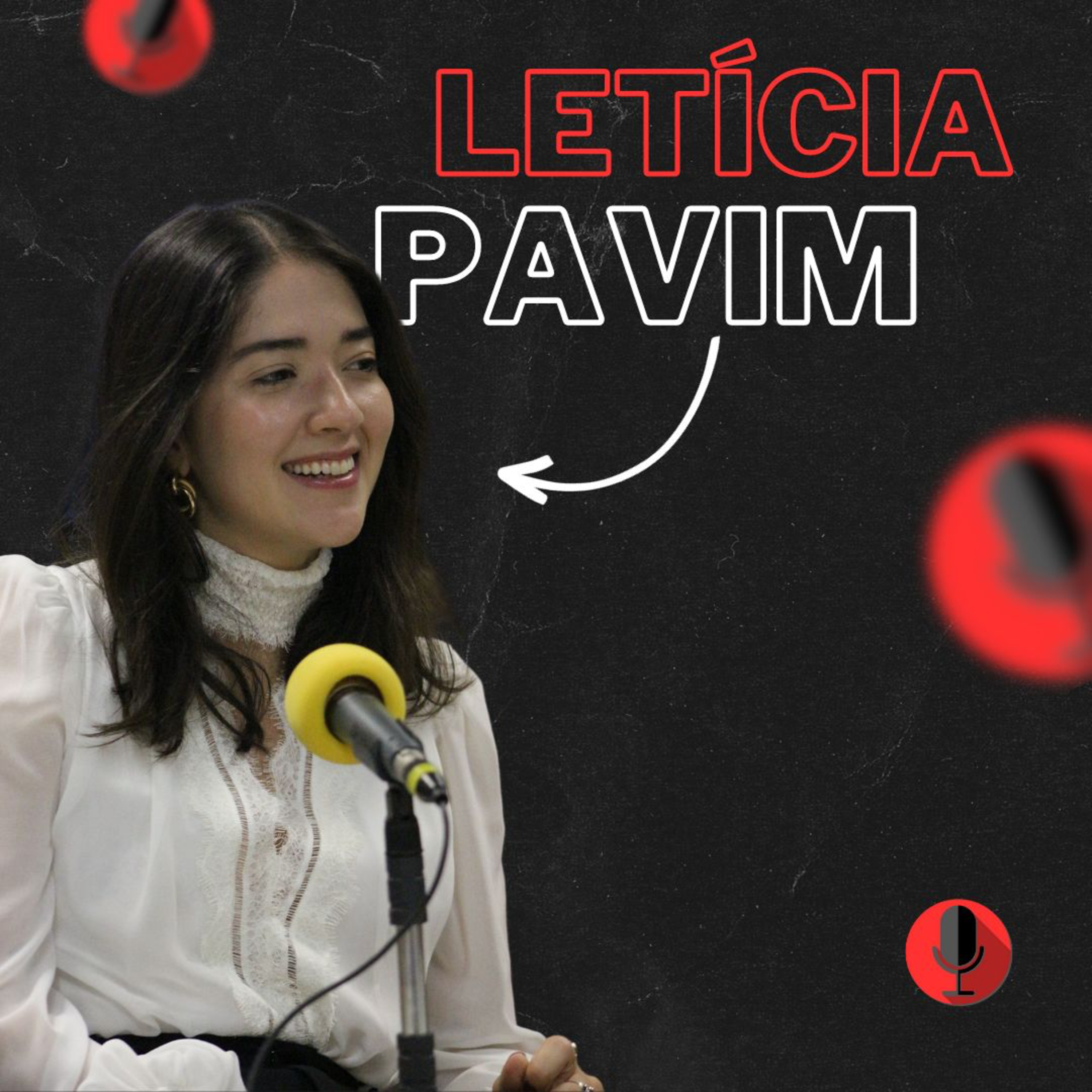 #13 - Letícia Pavim (Rede Pavim) - A História de Uma Jovem Empreendedora episode artwork
