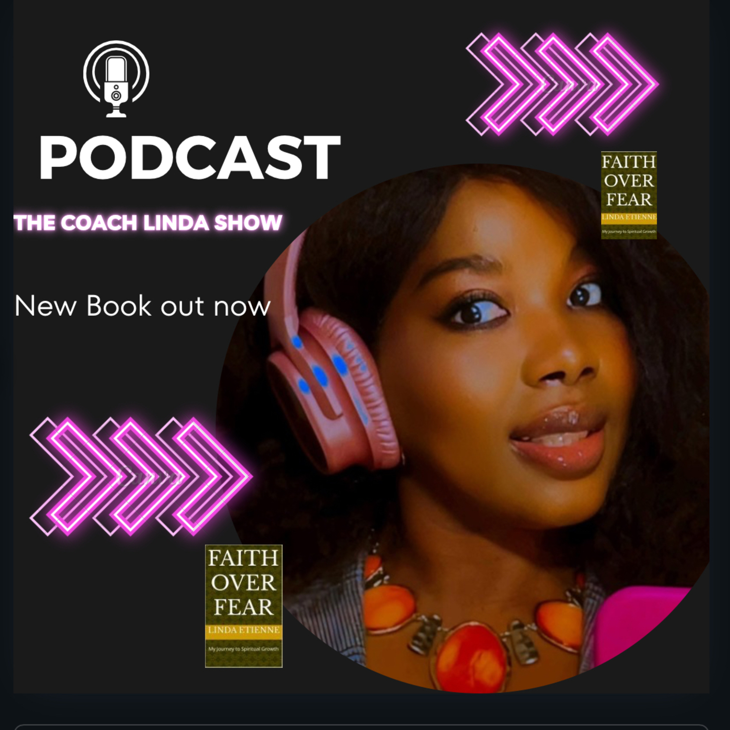 The Coach Linda Show (Mind,Body,and Spirit )