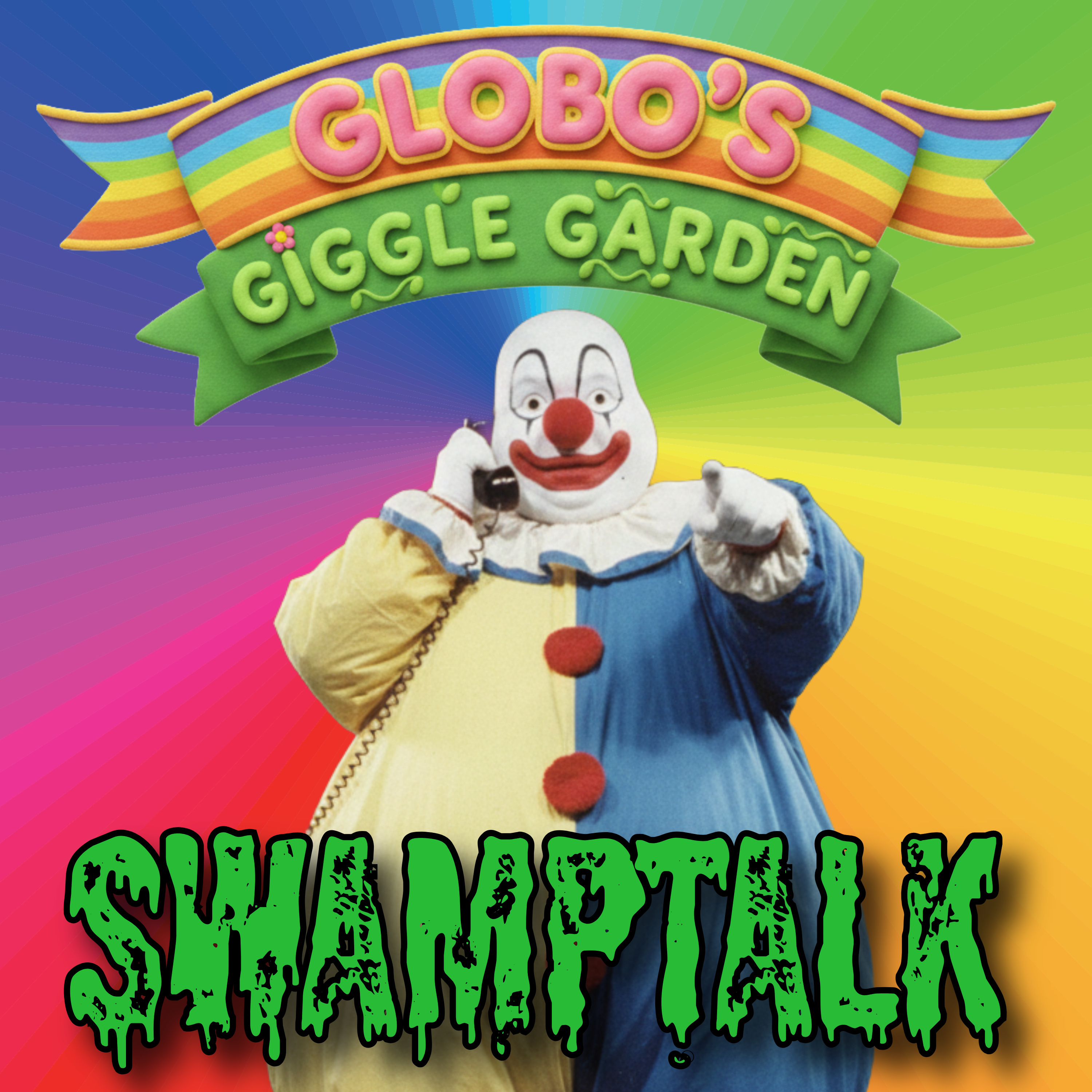 EP 107 - Halloween '25: Globo's Giggle Garden EP 107 - Halloween '25: Globo's Giggle Garden