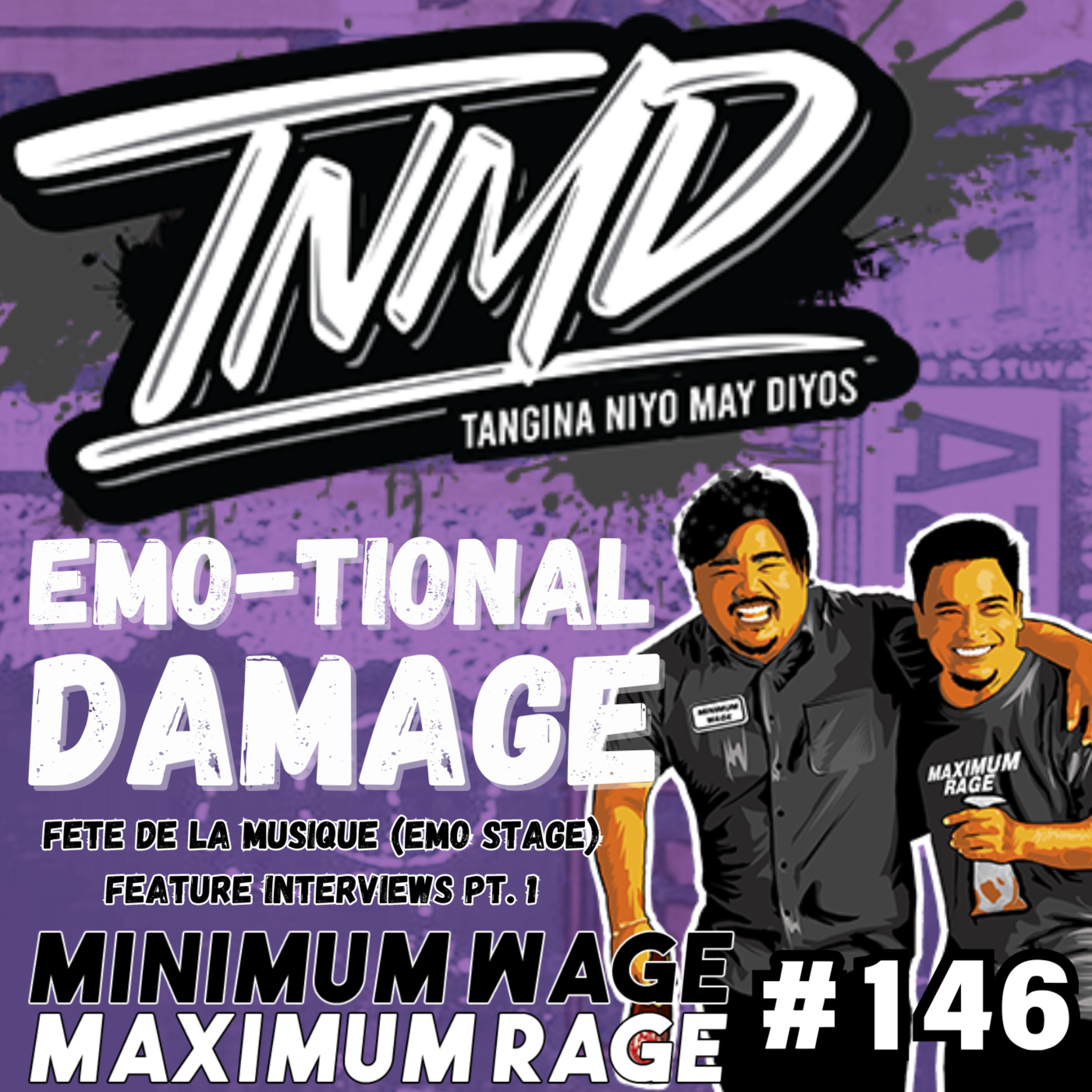 #146: EMO-TIONAL DAMAGE [FETE DELA MUSIQUE FEATURE INTERVIEWS PT. 1] episode artwork
