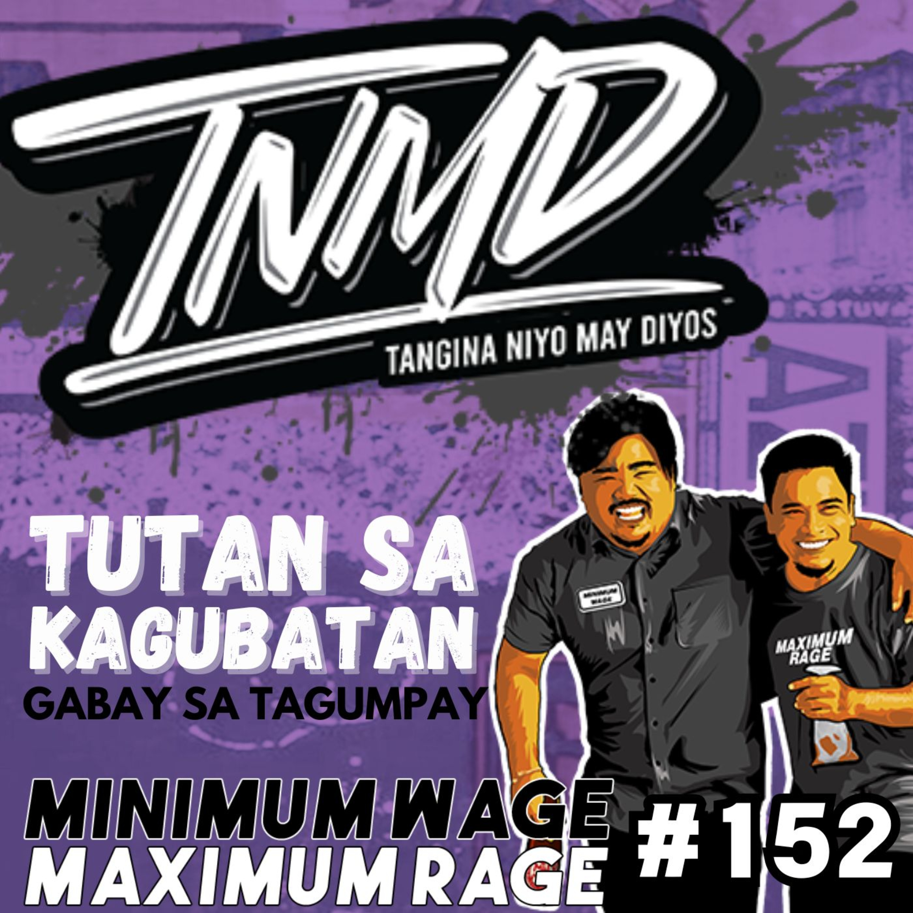 #152: TUTAN PARA SA KAGUBATAN: GABAY SA TAGUMPAY episode artwork