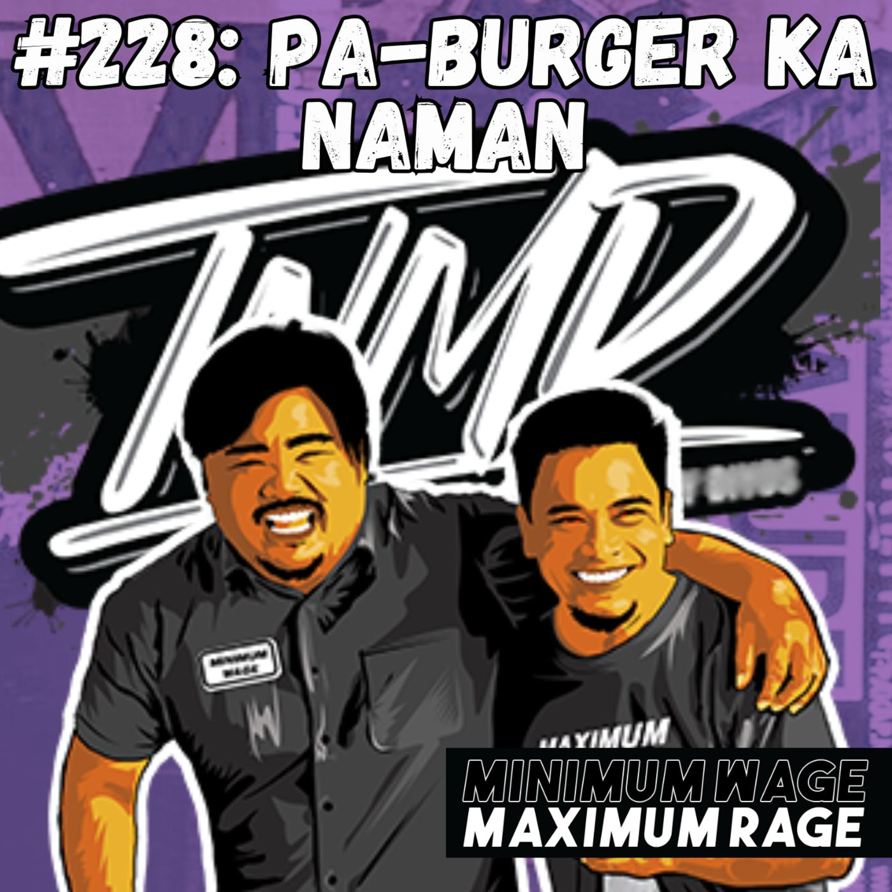 #228: PA-BURGER KA NAMAN! episode artwork