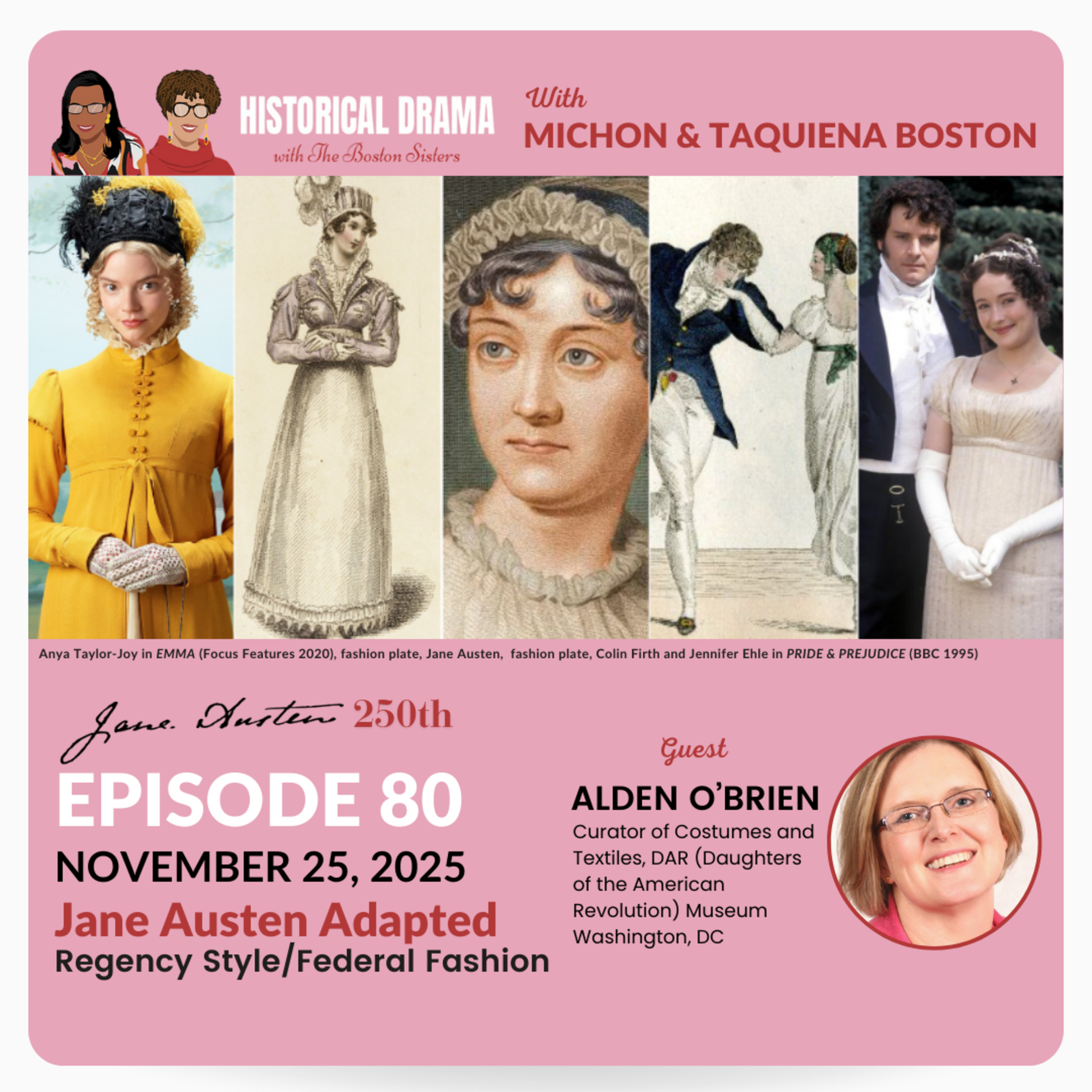 JANE AUSTEN ADAPTED: Regency Style/Federal Fashion (Ep. 80) episode artwork