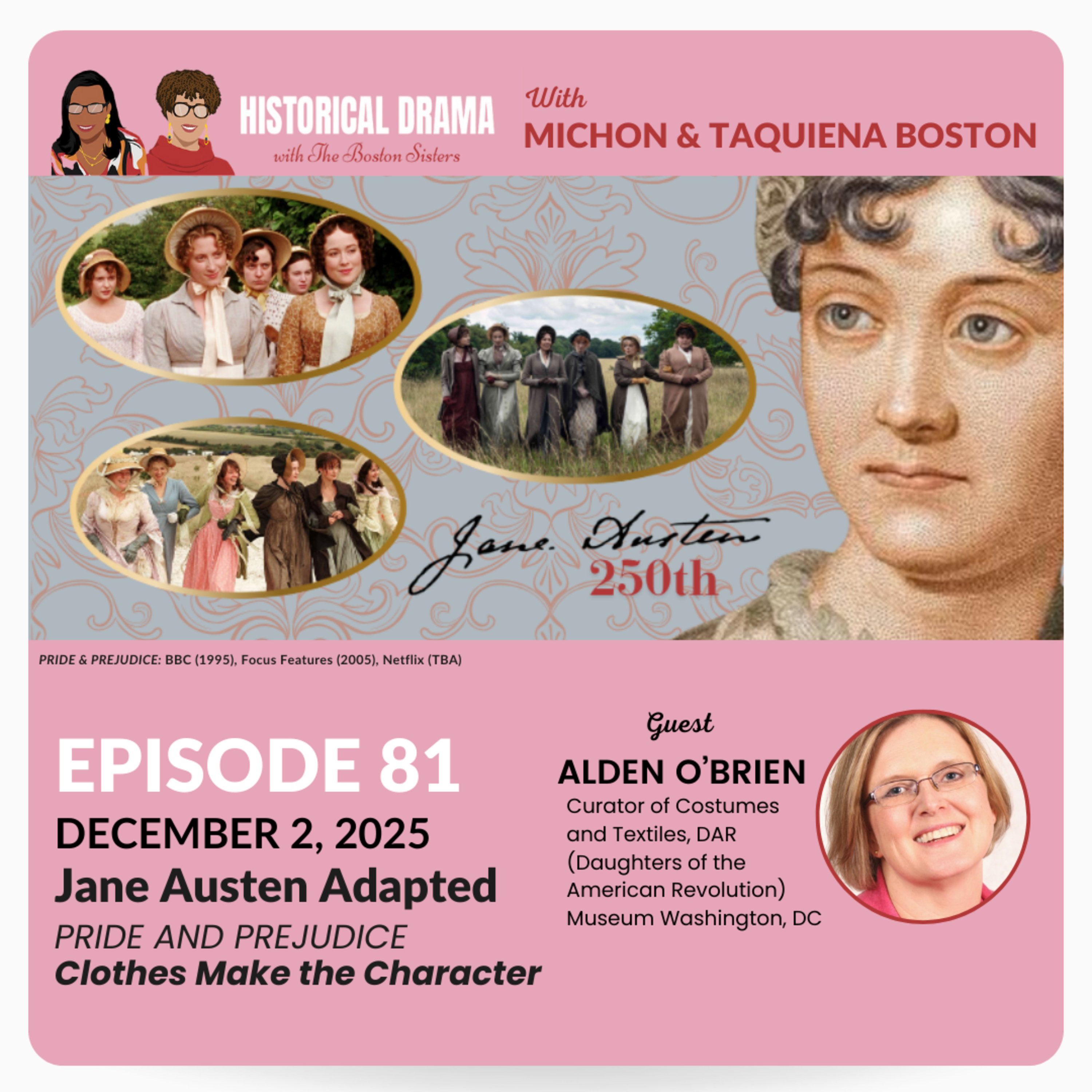 JANE AUSTEN ADAPTED: "Pride and Prejudice" Costumes Make the Character (Ep. 81) episode artwork