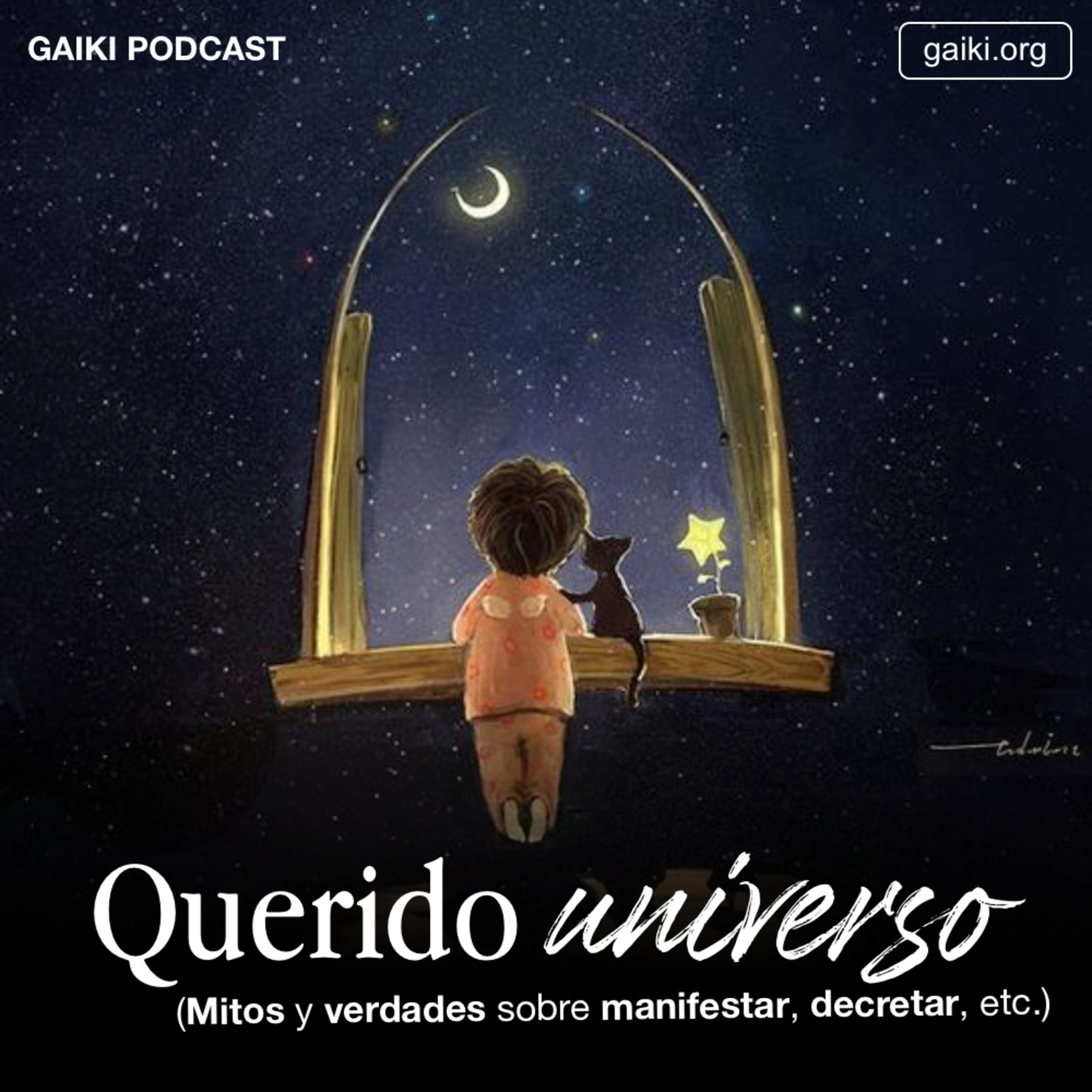 "Querido Universo" (Mitos y verdades sobre manifestar, decretar, etc.) episode artwork