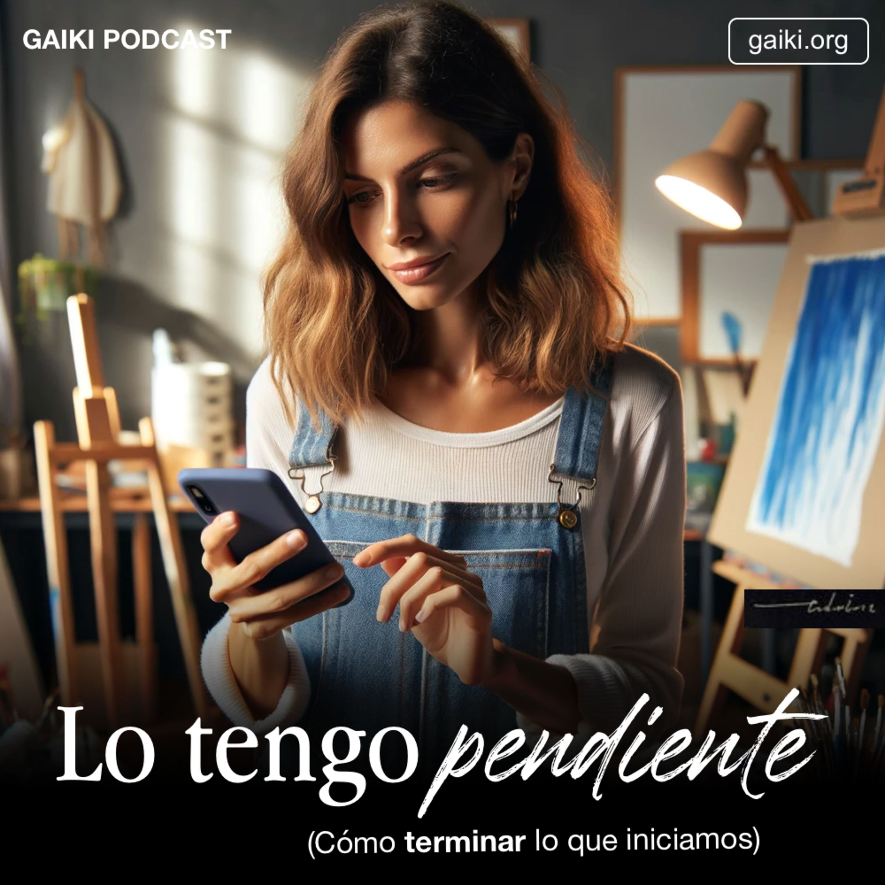 "Lo tengo pendiente" (Cómo terminar lo que iniciamos) episode artwork