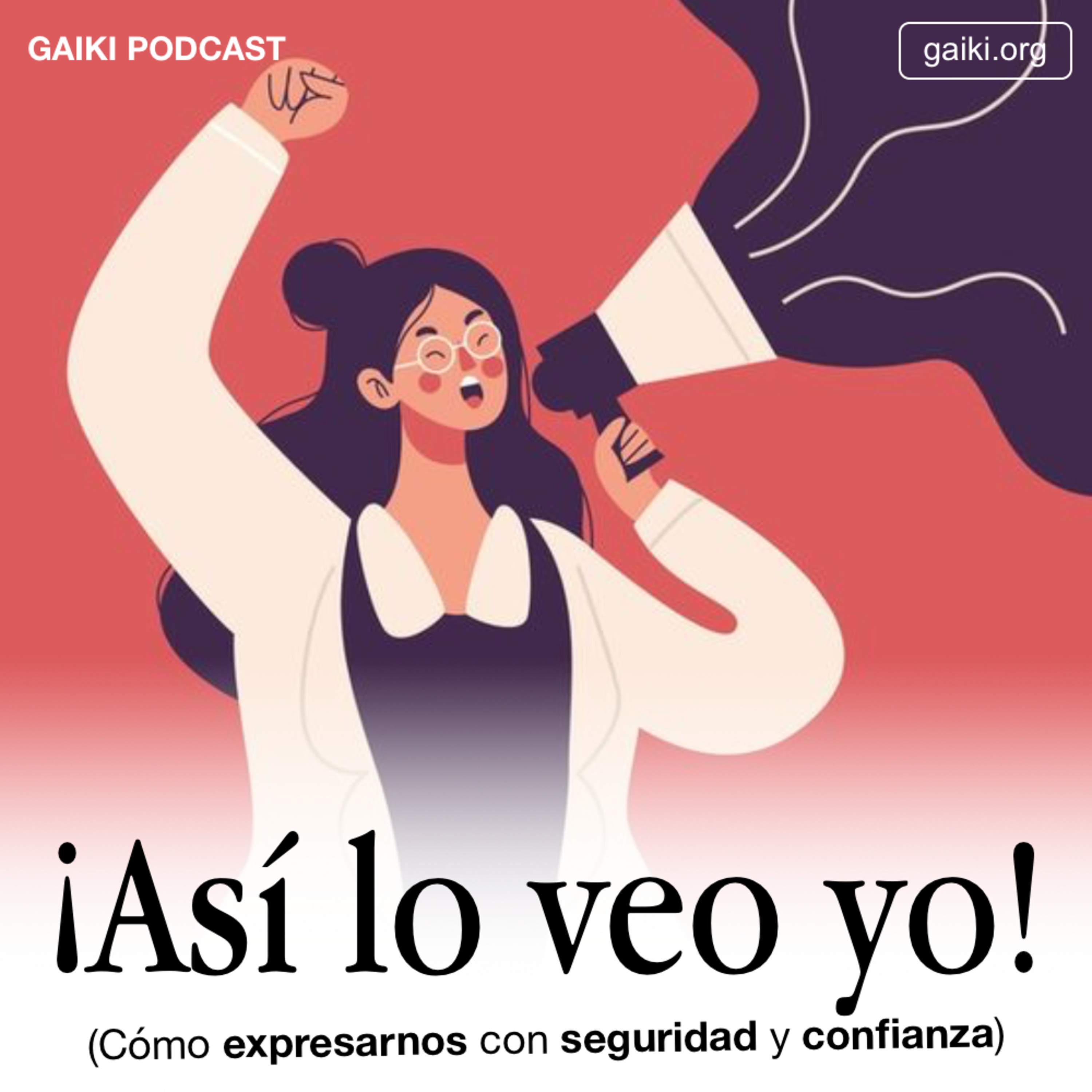 "¡Así lo veo yo!" (Cómo expresarnos con seguridad y confianza) episode artwork