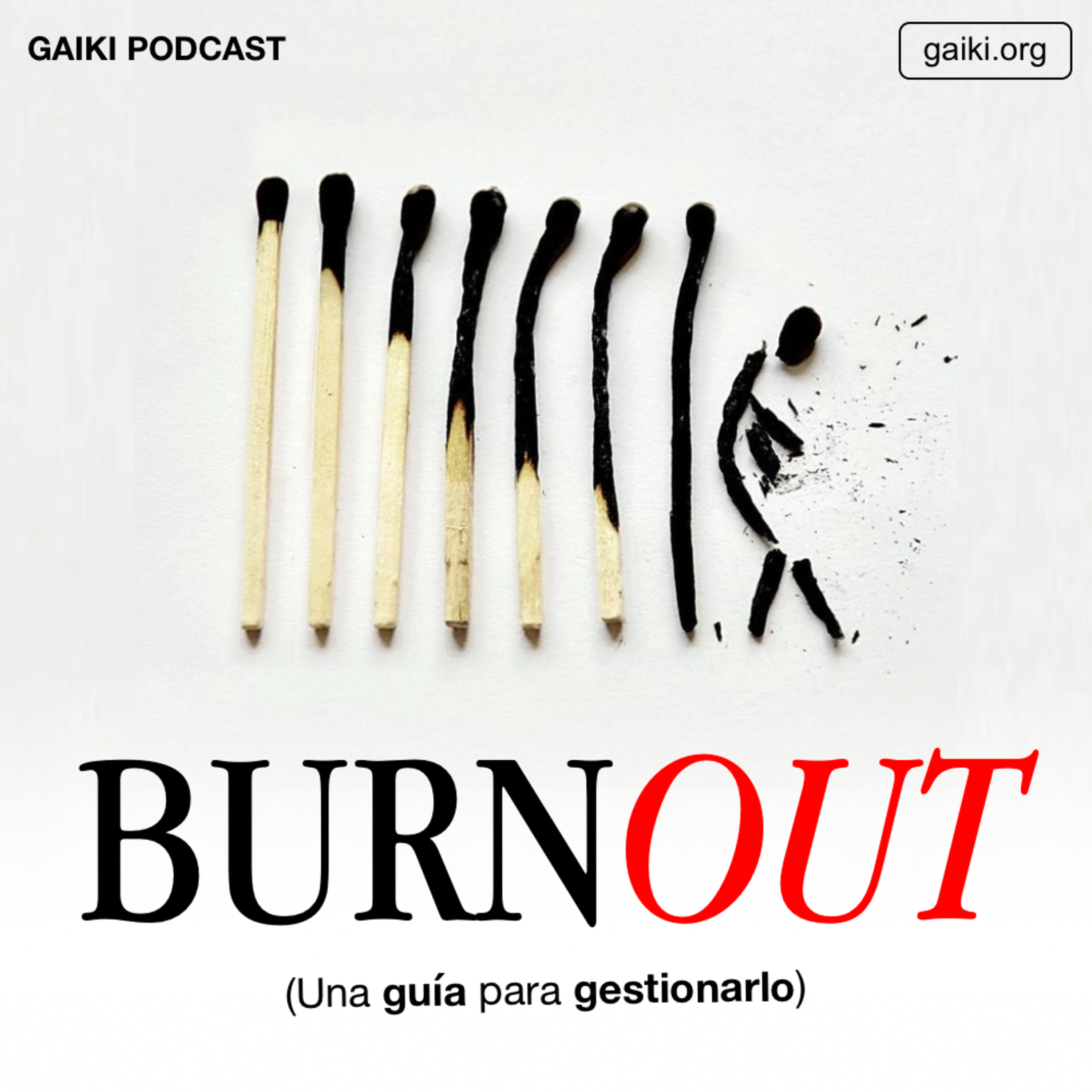 BURNOUT (Una guía para gestionarlo)