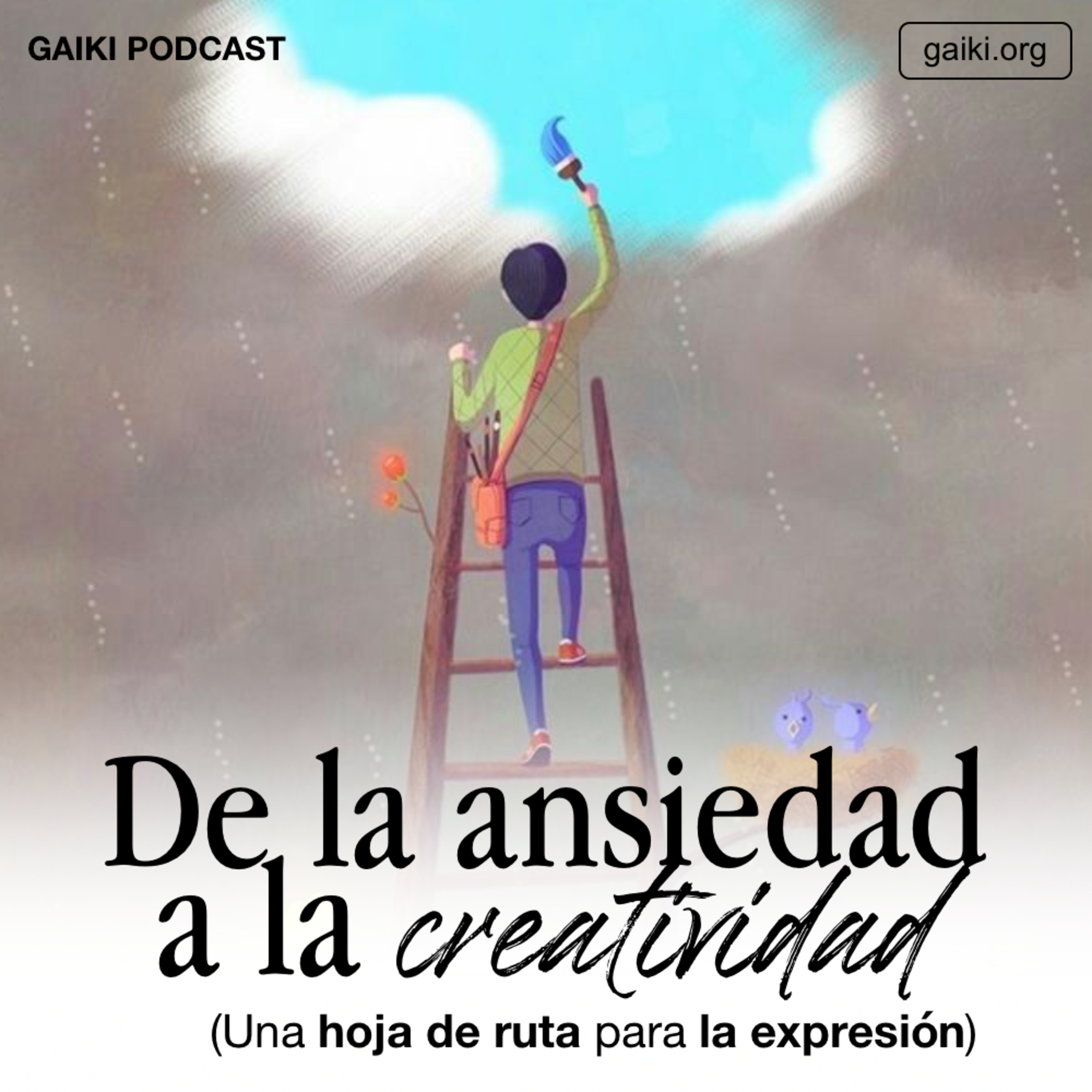 De la ansiedad a la creatividad (una hoja de ruta para la expresión)