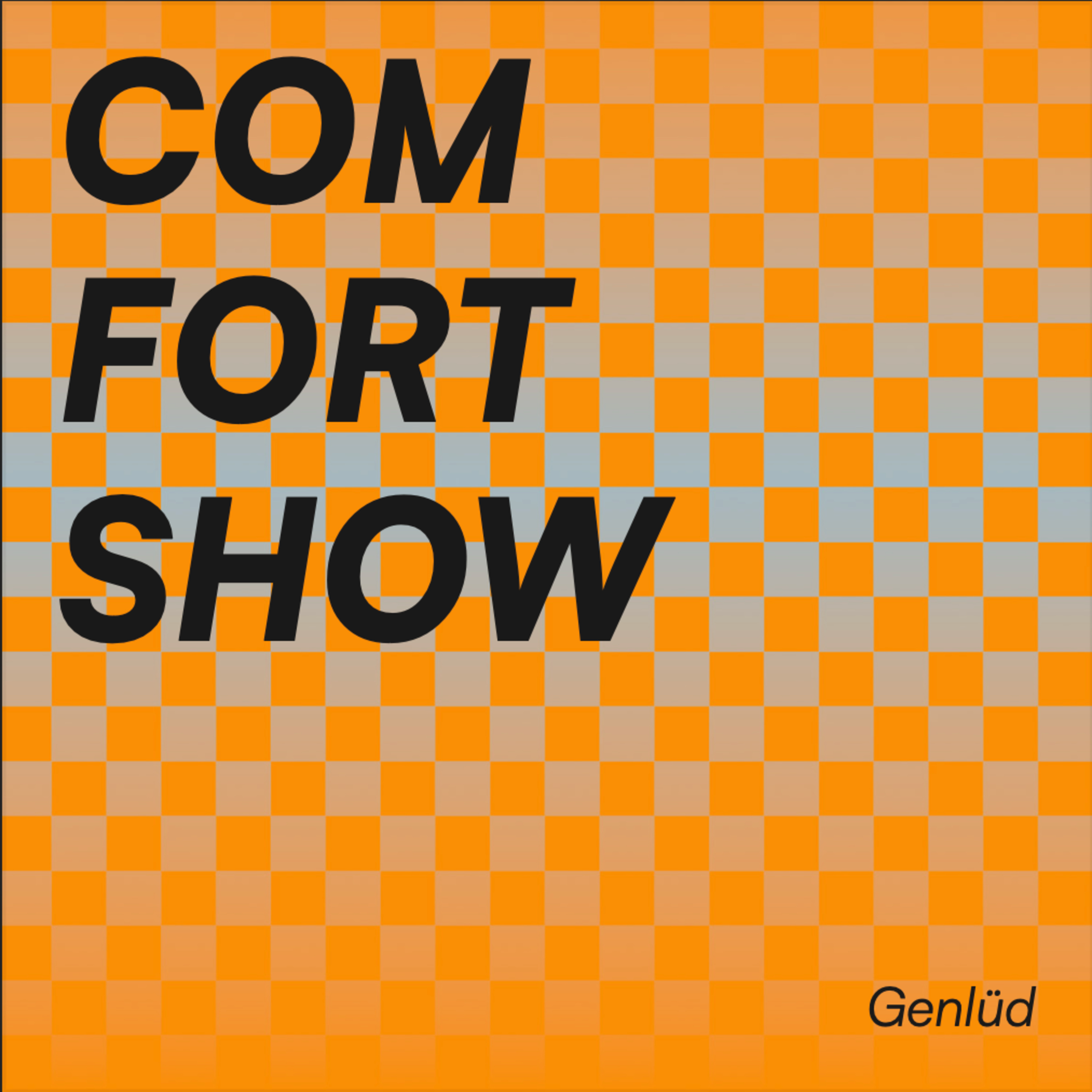 Comfort Show #1 - GIRLS GIRLS GIRLS  episode artwork