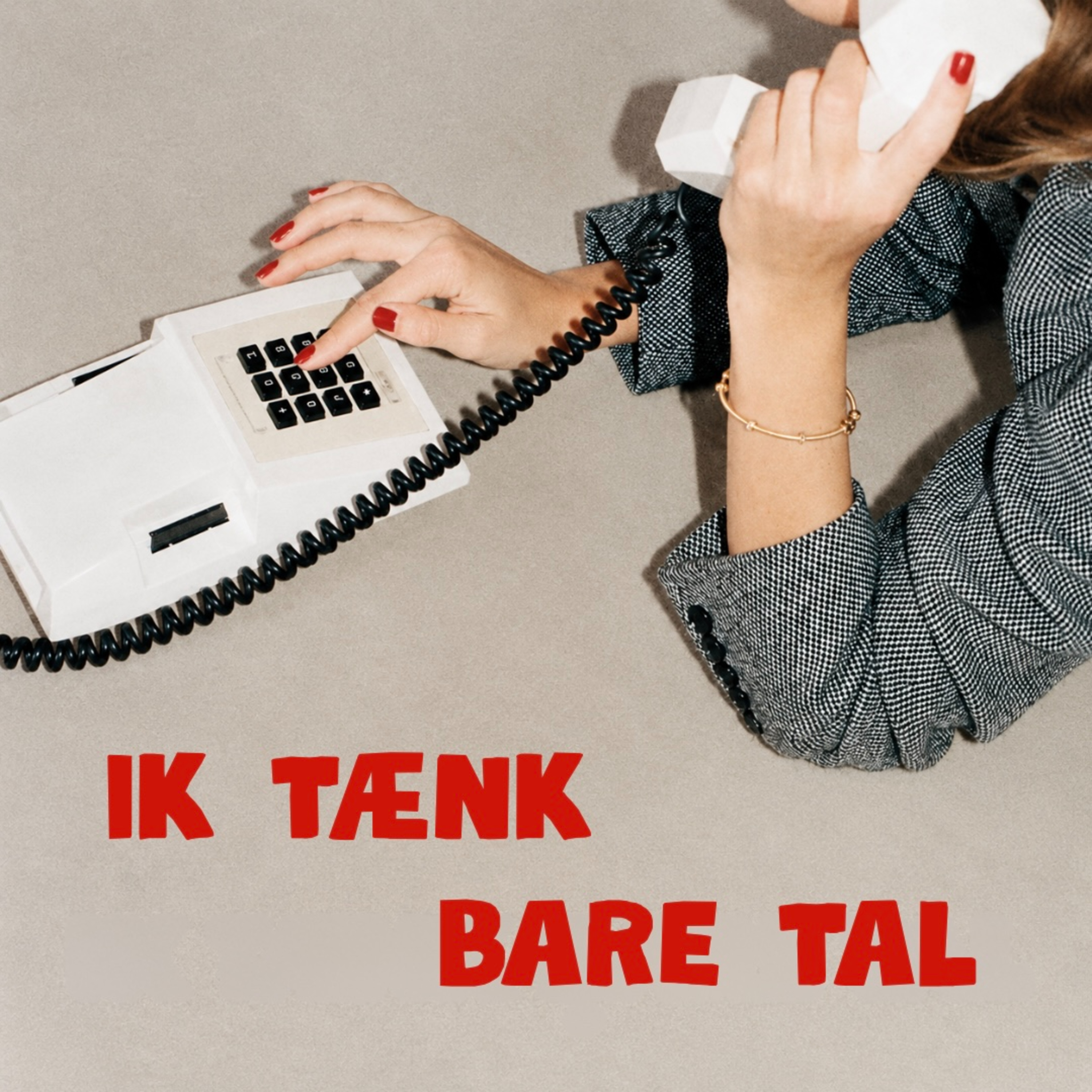 IK TÆNK BARE TAL #3 Venskaber
