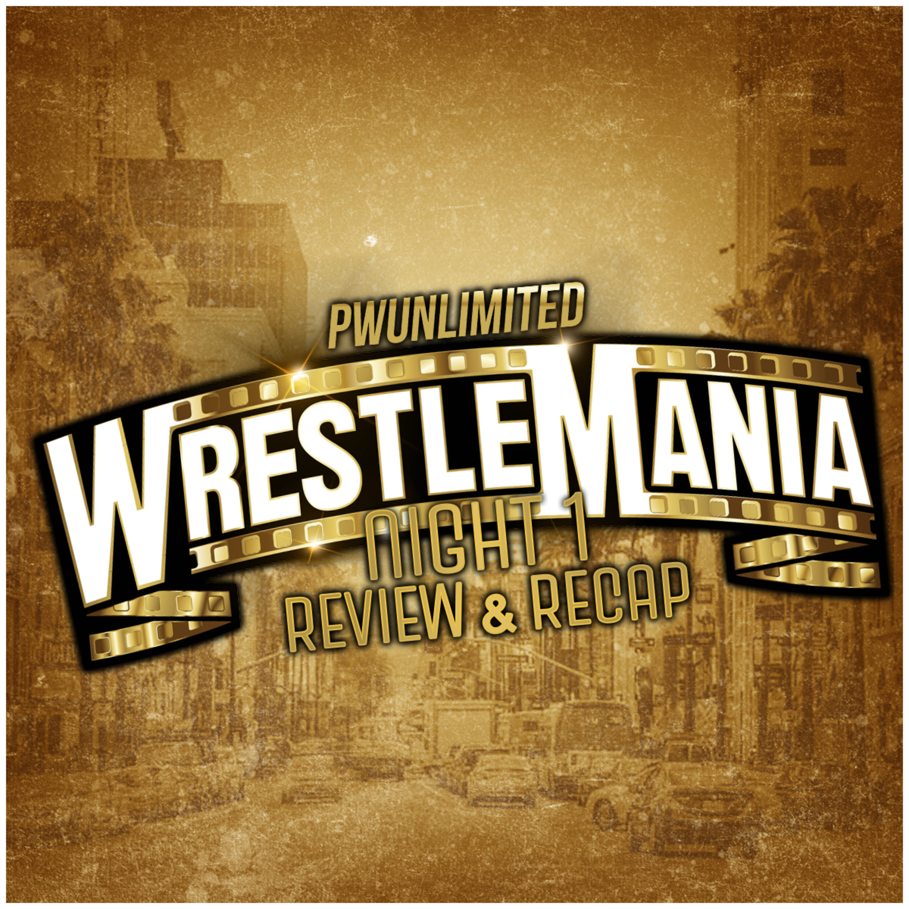 WrestleMania 39 Night 1 Review & Recap episode artwork