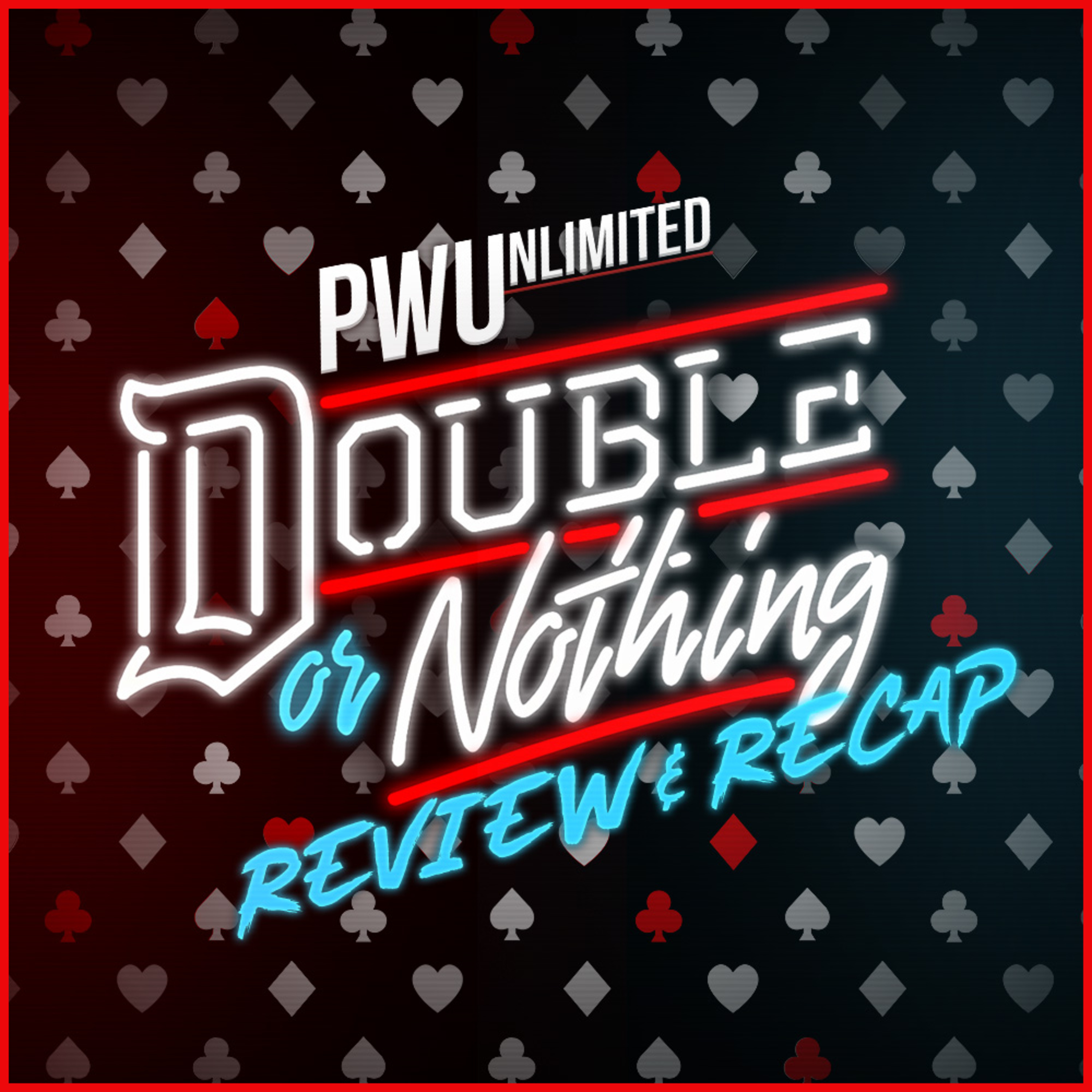 2024 AEW Double Or Nothing Review & Recap episode artwork