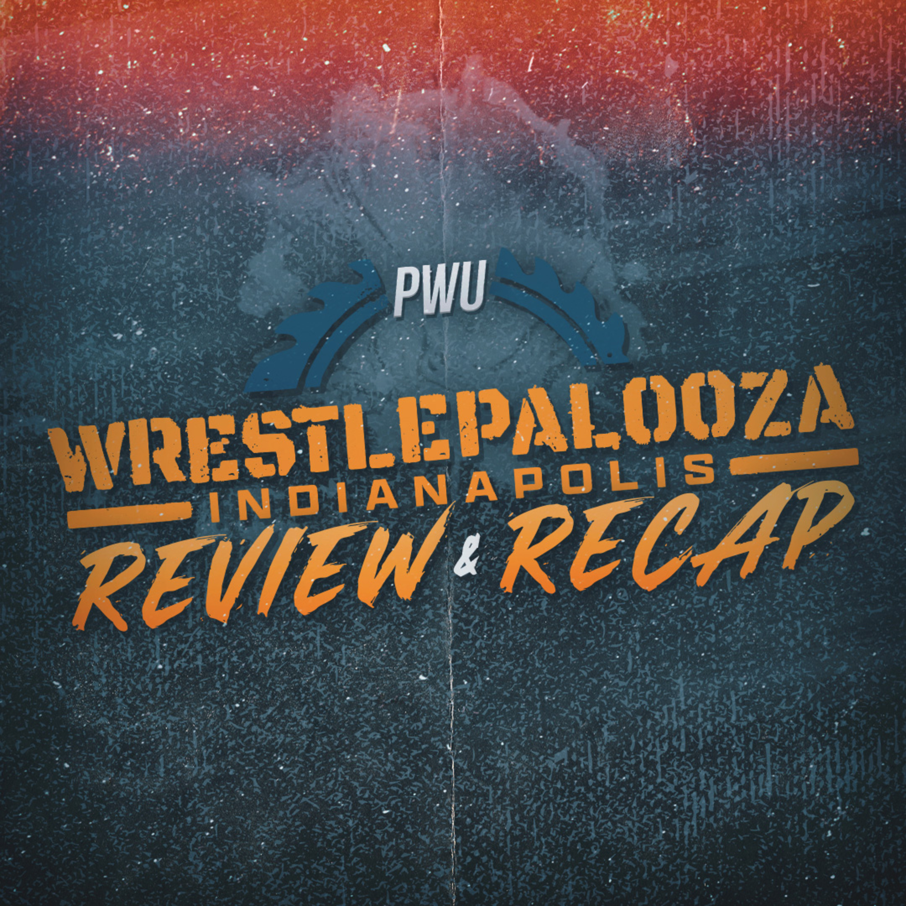 WWE Wrestlepalooza 2025 Review & Recap
