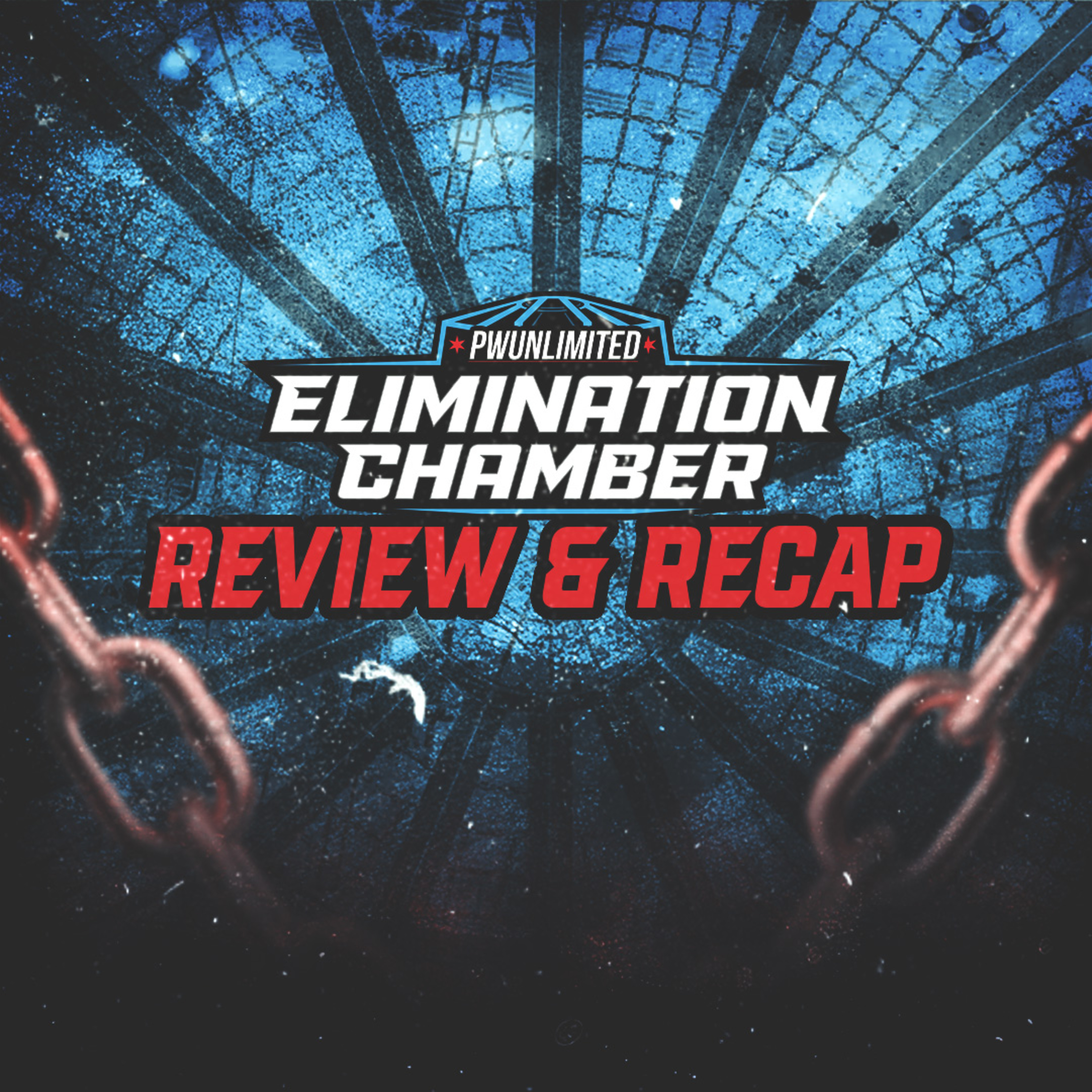 2026 WWE Elimination Chamber Review & Recap