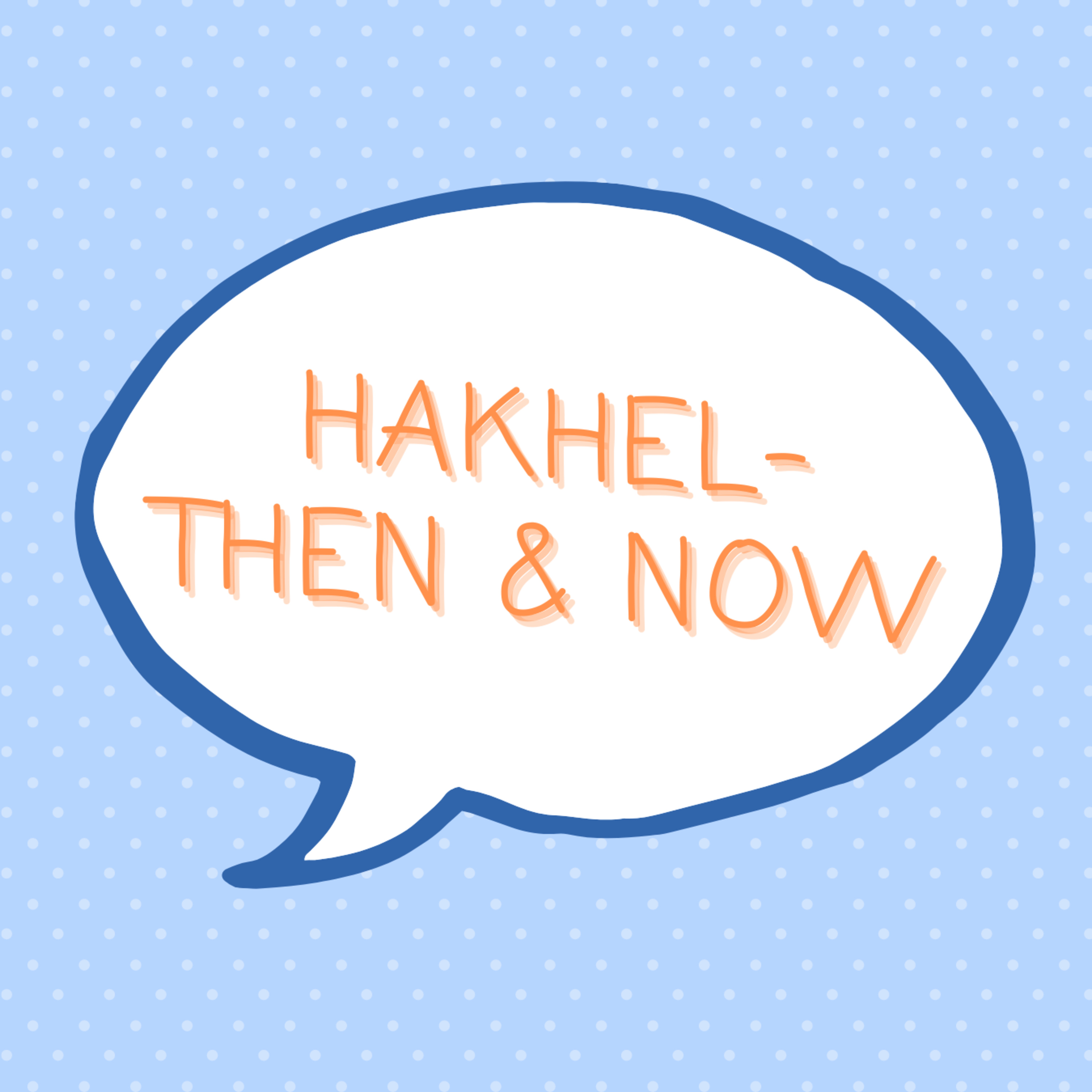 S1 E48: Hakhel: Then & Now episode artwork