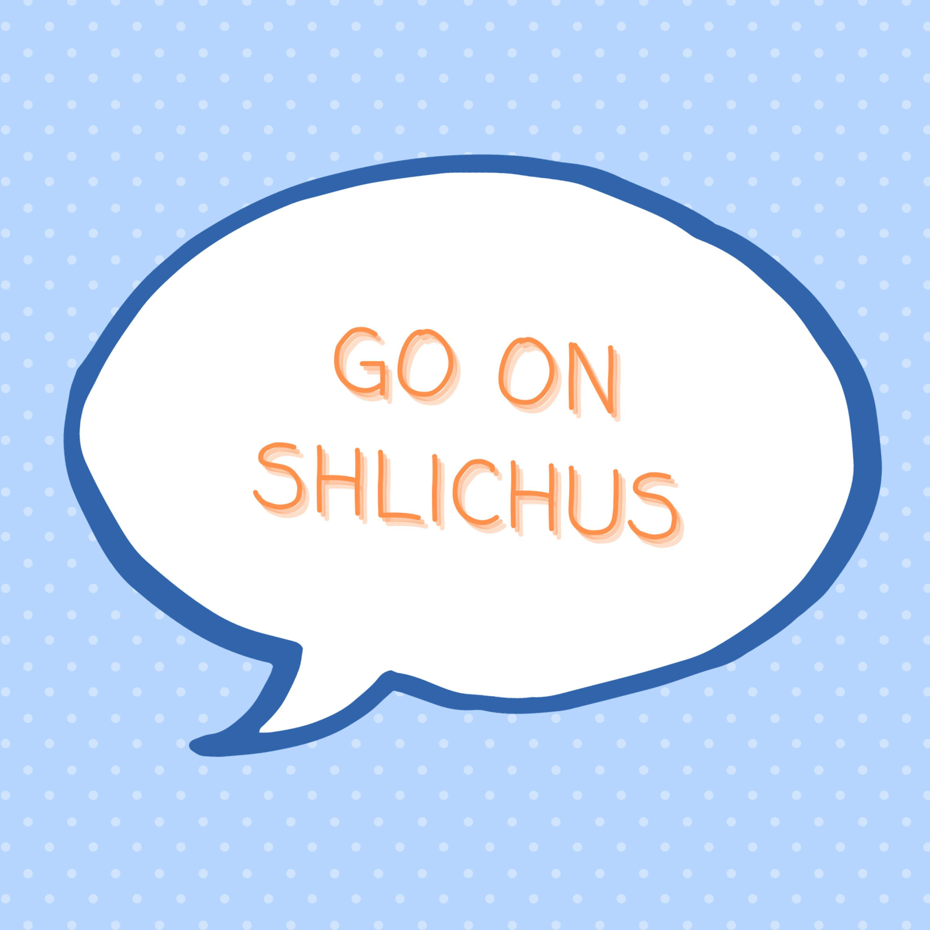 S1 E62: Go On Shlichus episode artwork