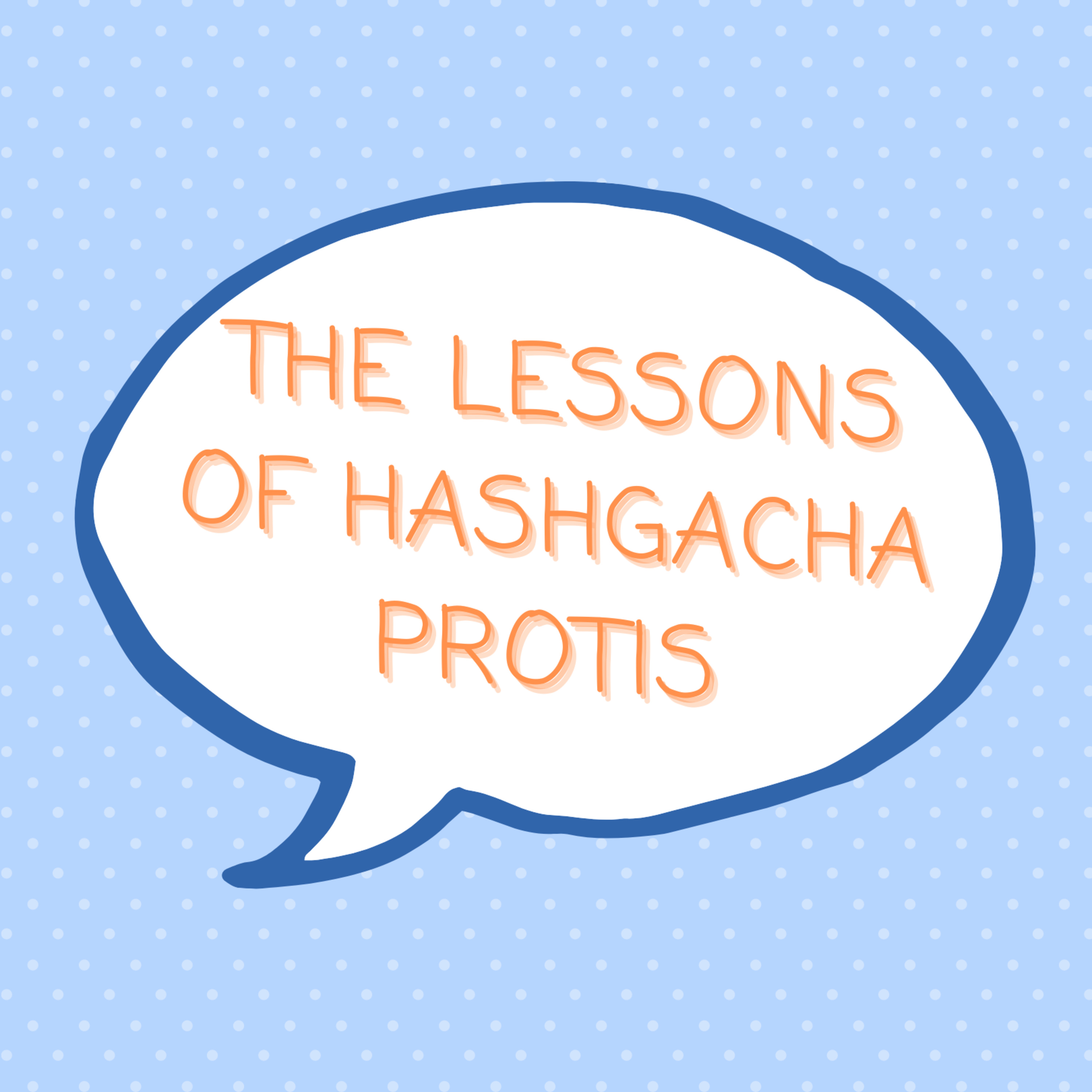 S1 E70: The Lessons of Hashgacha Protis episode artwork