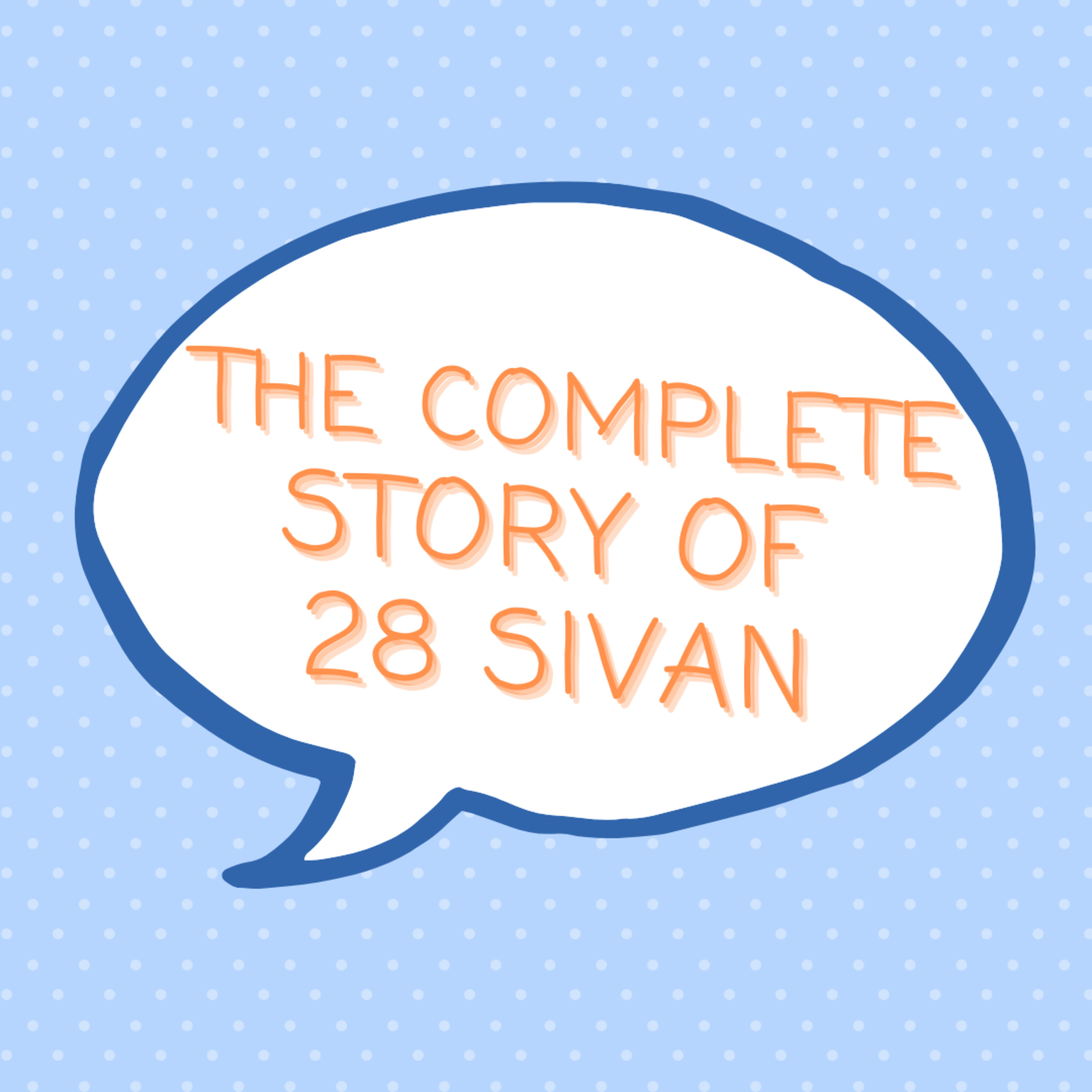 S1 E75: The Complete Story of Chof Ches Sivan episode artwork