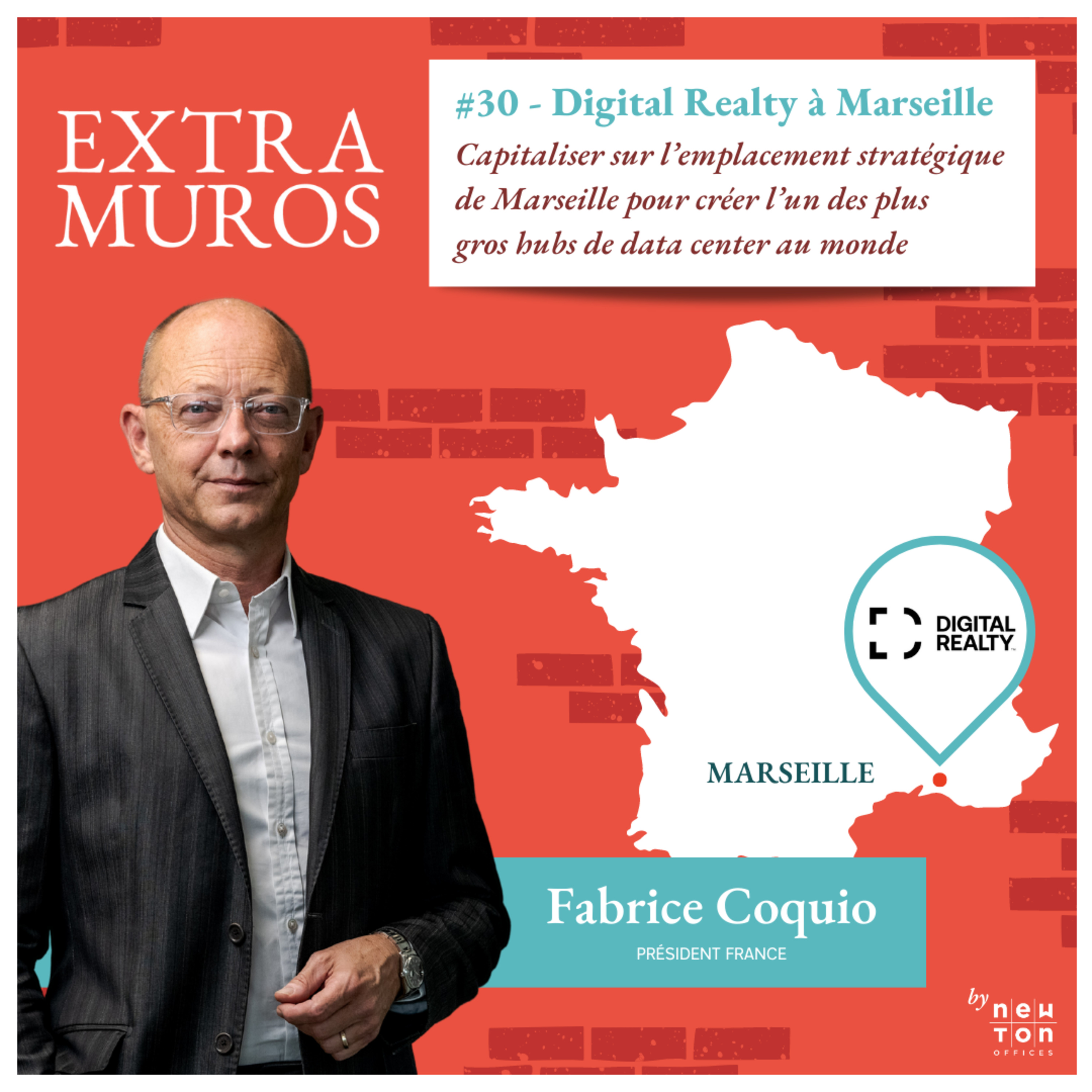 [EXTRAIT] #30 - Digital Realty à Marseille - Profiter de la situation géographique de Marseille pour créer un des plus gros hubs de datacenters episode artwork