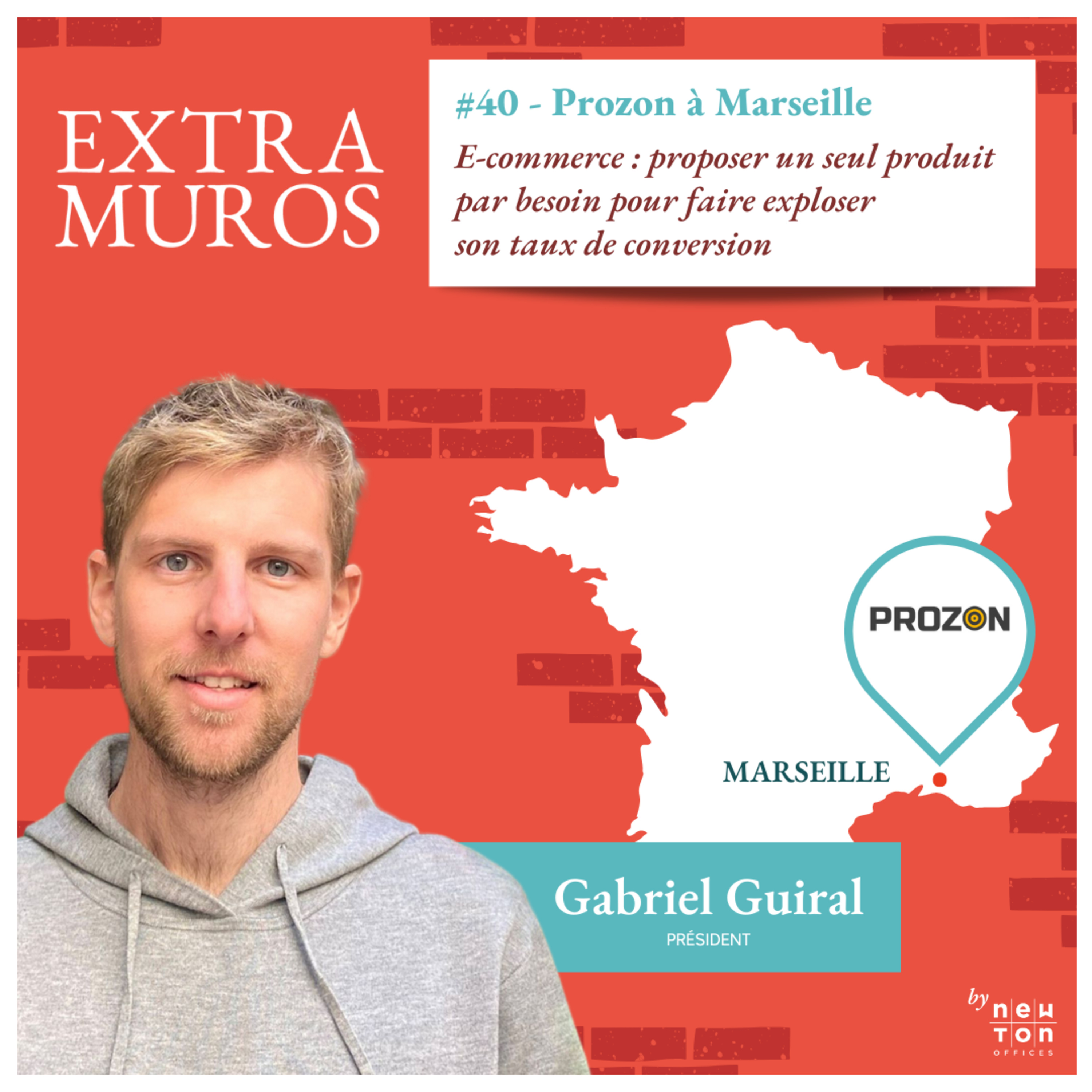 [EXTRAIT] #40 - Prozon à Marseille - Trouver un modèle hybride entre la marketplace et le retailer episode artwork