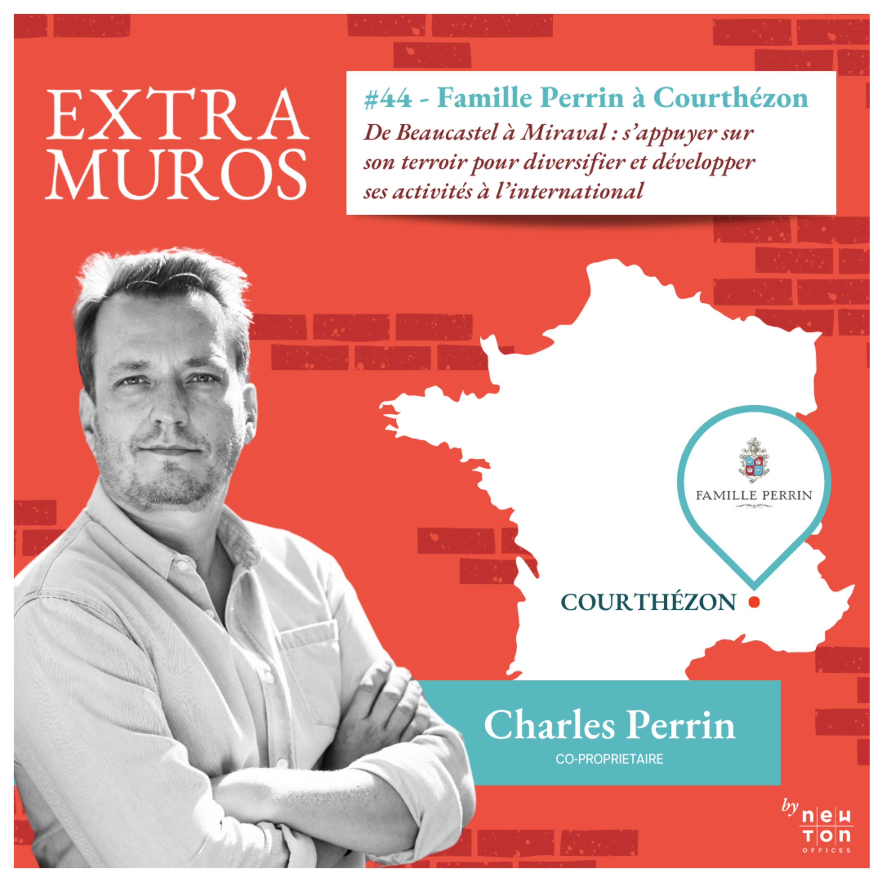 [EXTRAIT] #44 Famille Perrin, de Beaucastel à Miraval - Comment l'association avec Brad Pitt a accéléré la diversification des activités de la Famille Perrin ? episode artwork