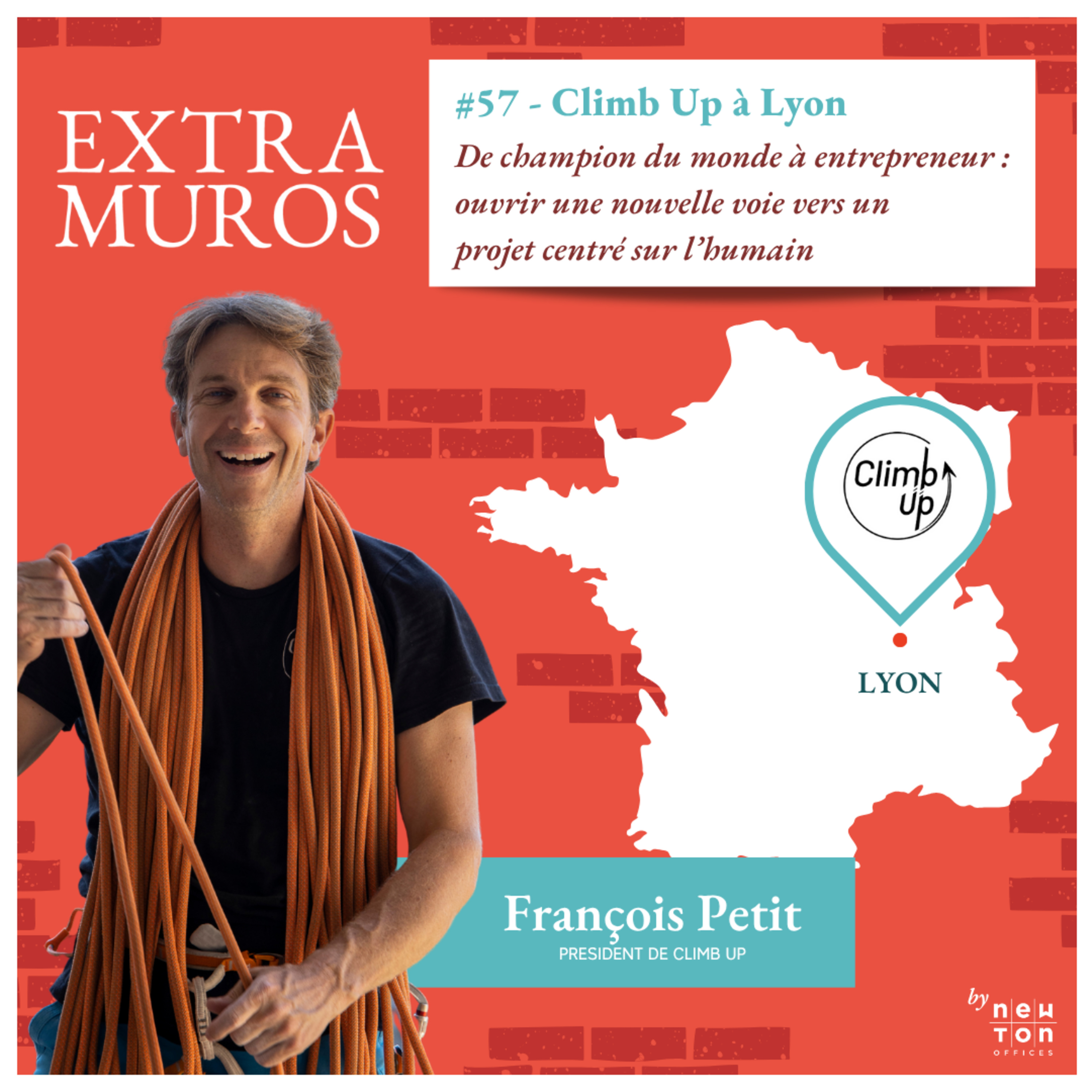 %2357 Climb Up à Lyon – De champion du monde à entrepreneur : ouvrir une nouvelle voie vers un projet centré sur l’humain