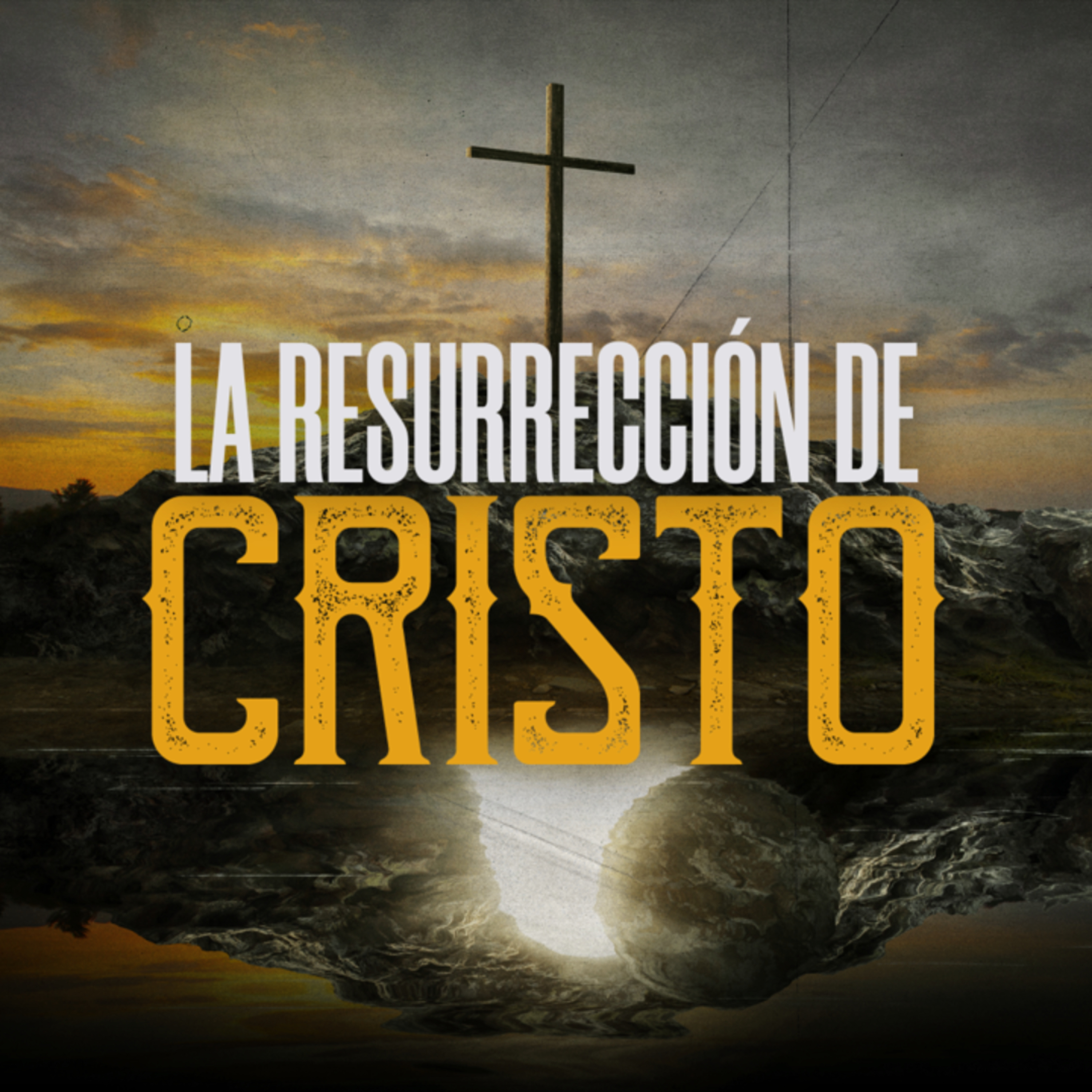 LA RESURRECCIÓN DE CRISTO episode artwork