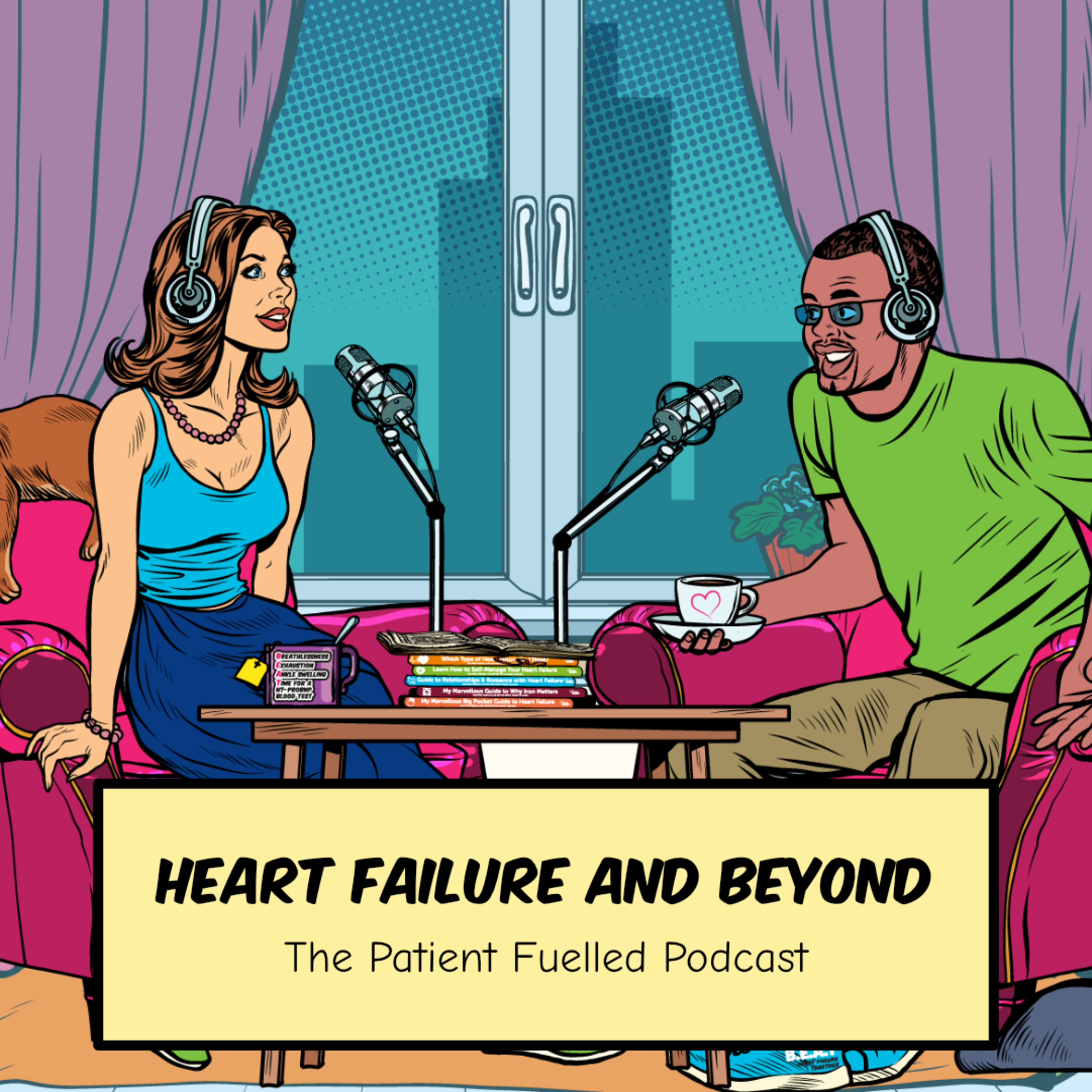 Heart to Heart: Your Guide to Living Well with HFpEF (Heart Failure with preserved Ejection Fraction) episode artwork