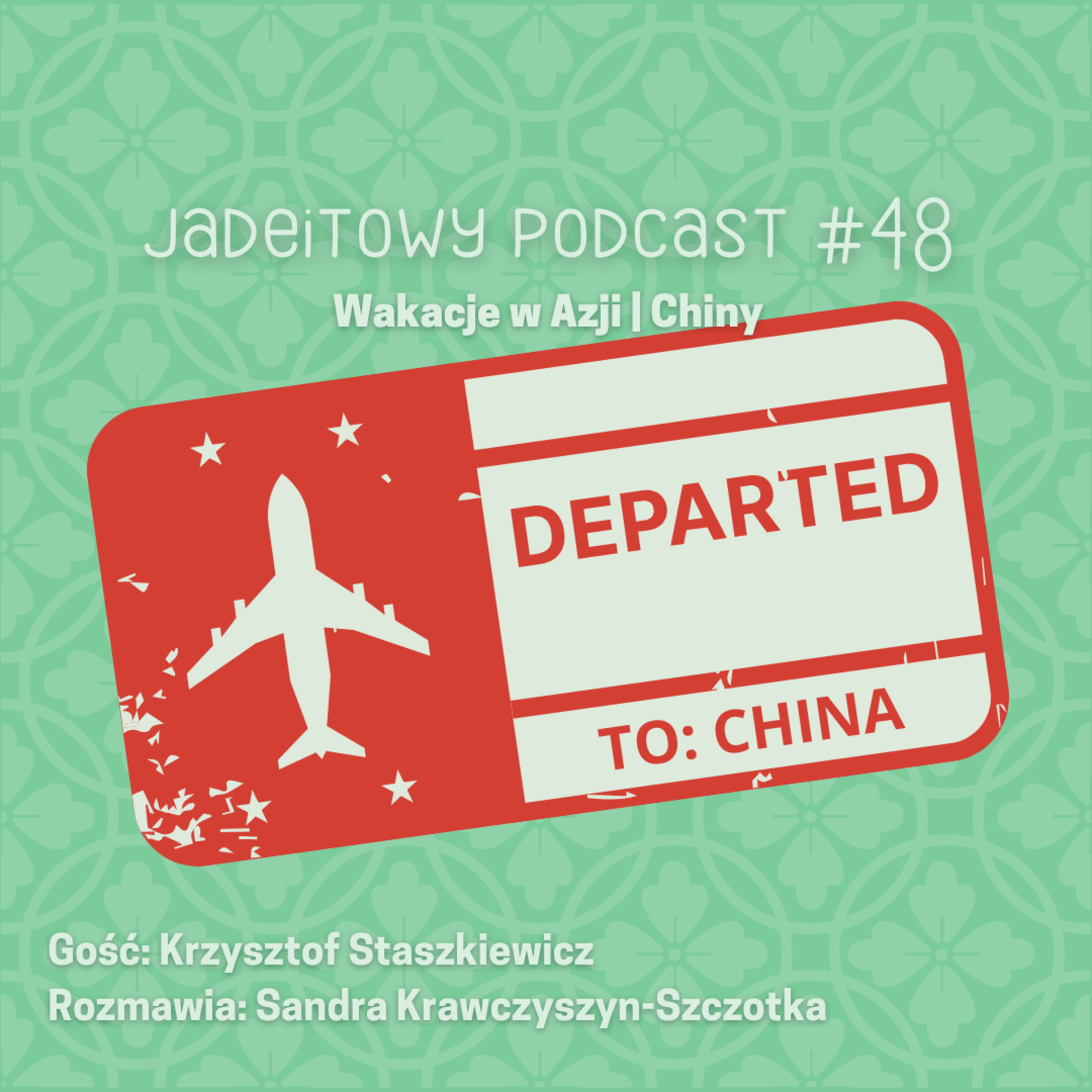 Wakacje w Azji | Chiny episode artwork
