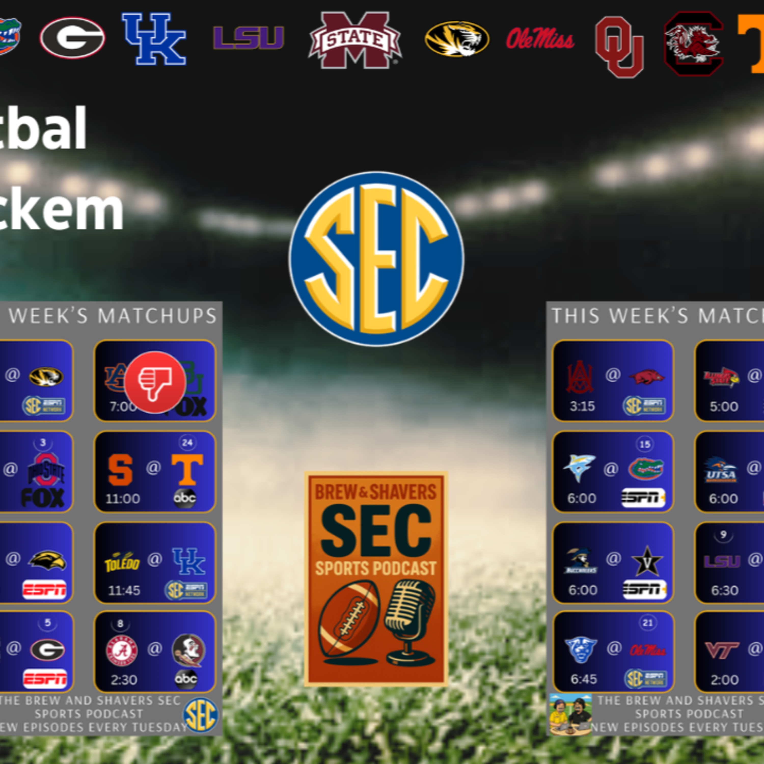 The Brew and Shavers SEC Sports Show - Week 1 Picks episode artwork
