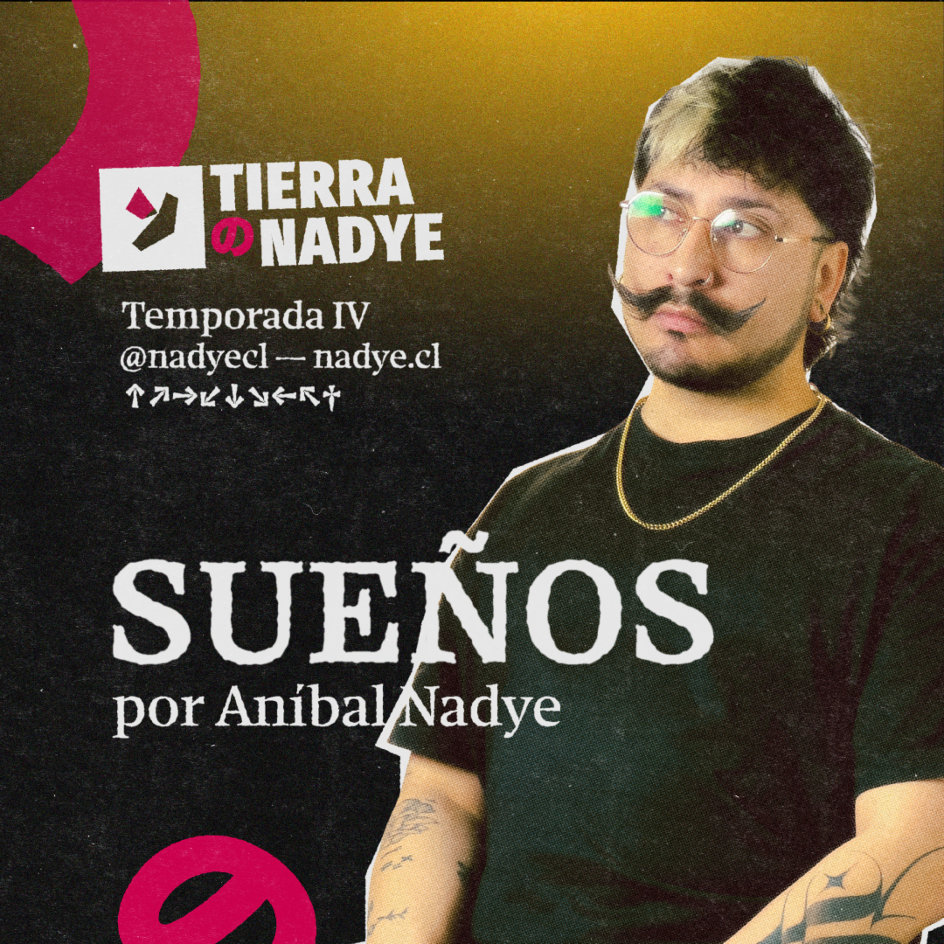SUEÑOS: Tierra De Nadye, por Aníbal Nadye